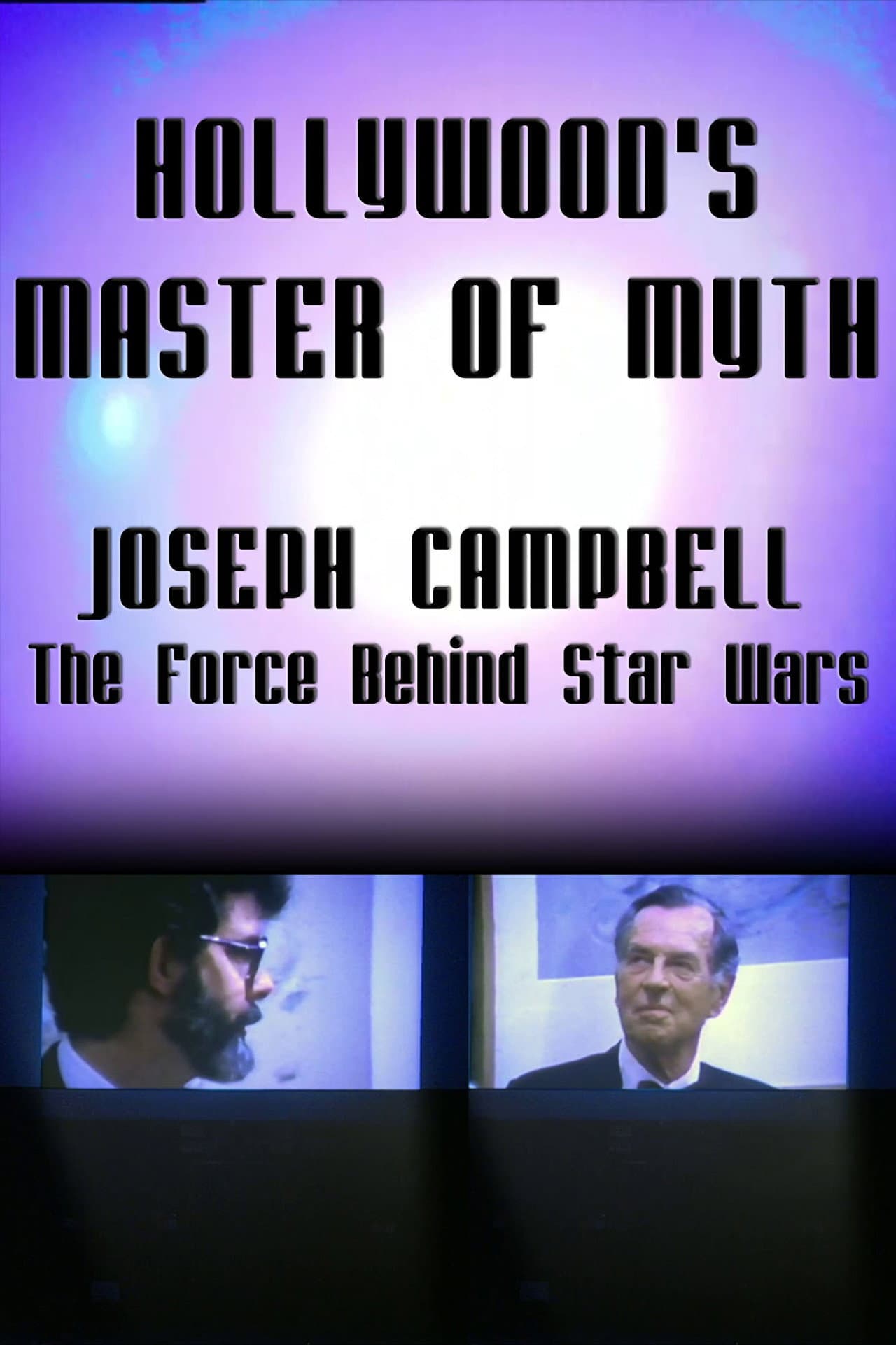 Hollywood's Master of Myth: Joseph Campbell - The Force Behind Star Wars preview 2