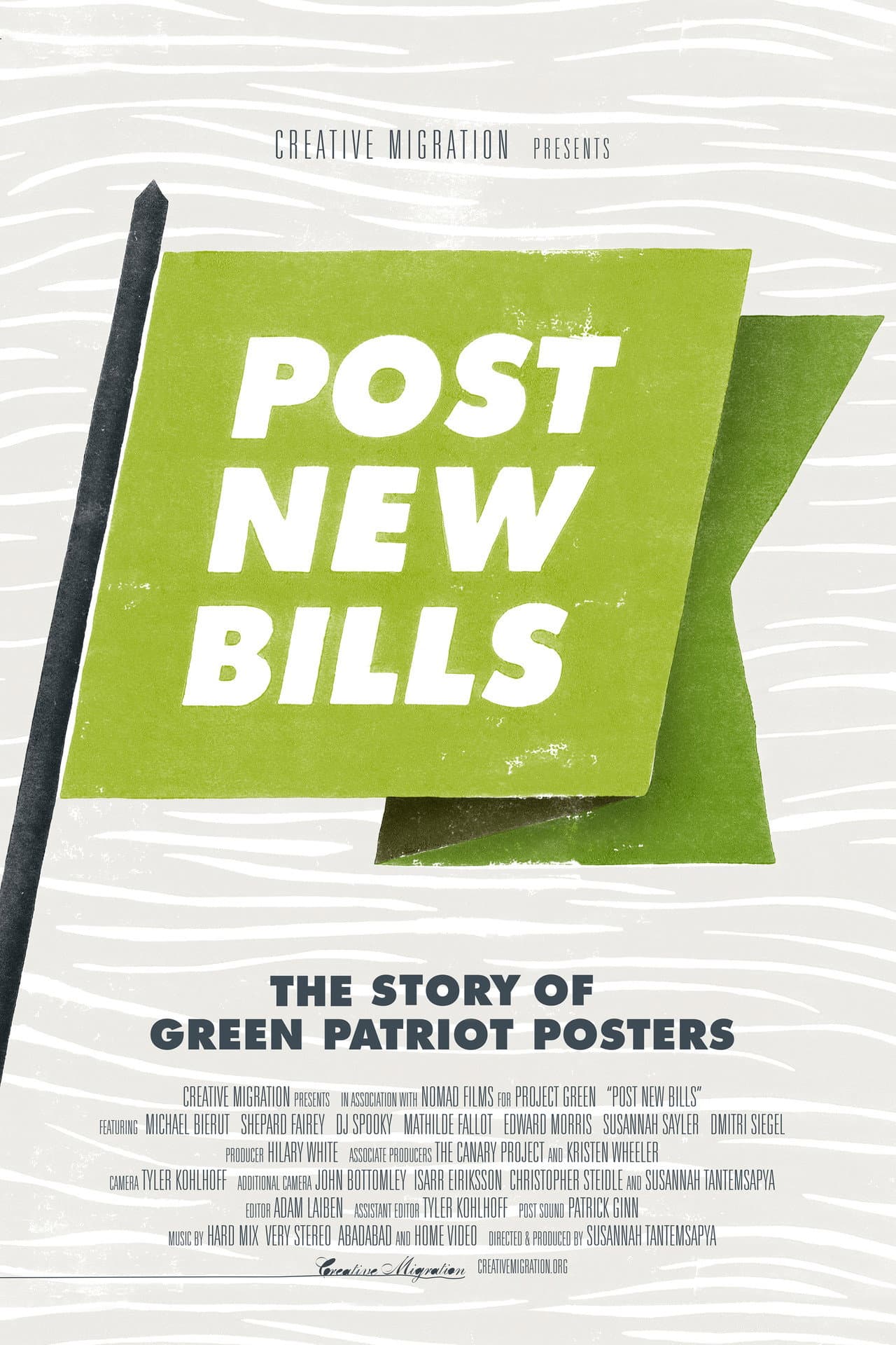 Post New Bills: The Story of Green Patriot Posters preview 2