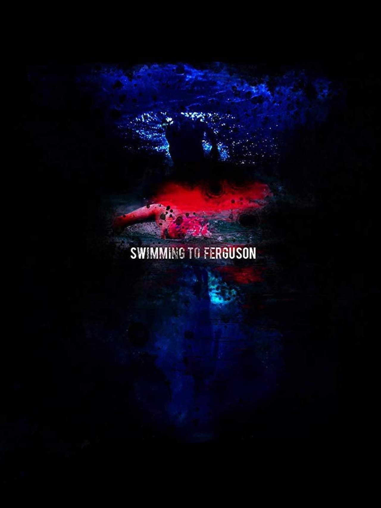 Swimming to Ferguson preview 2