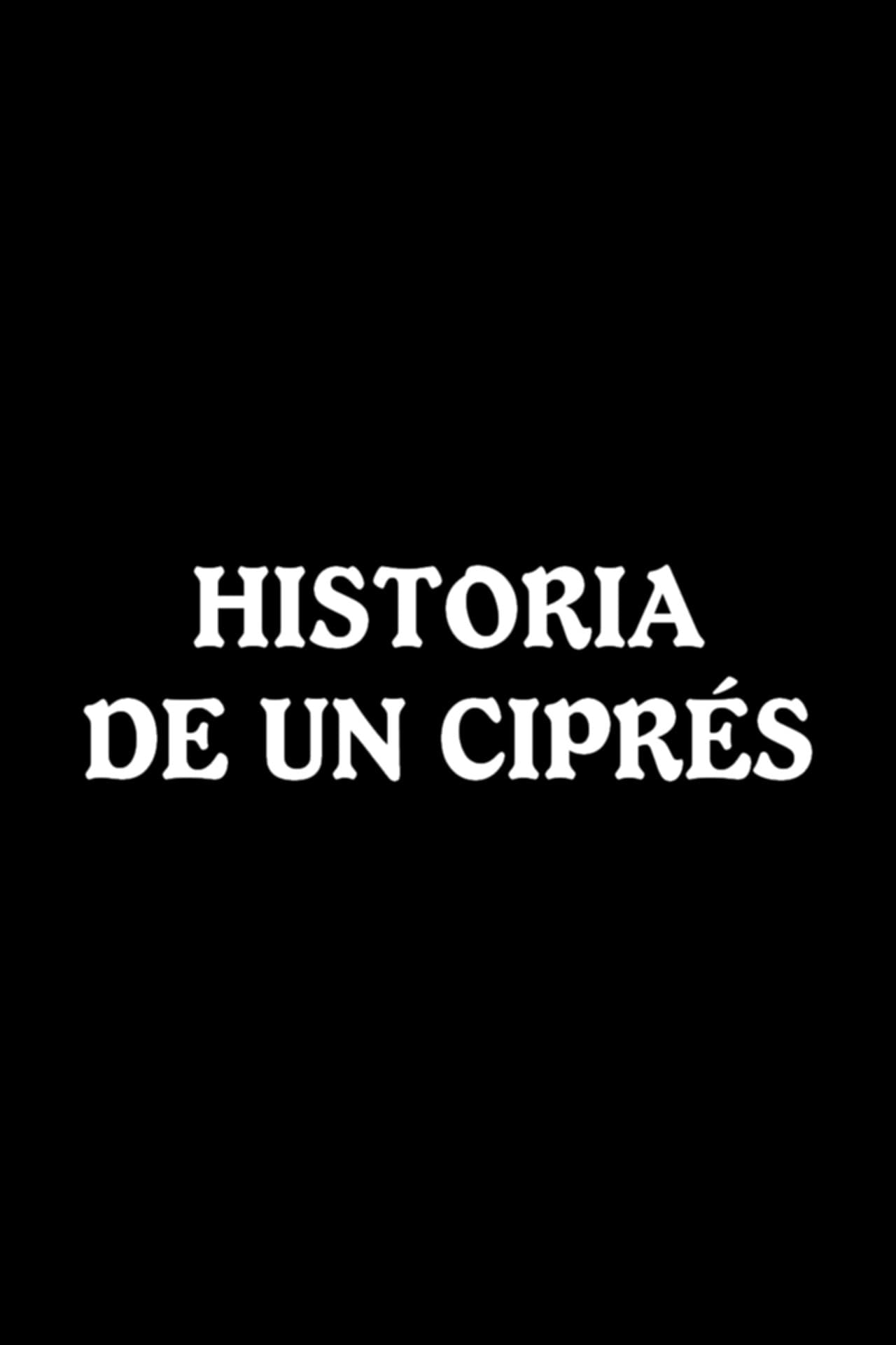 Historia de un ciprés preview 1
