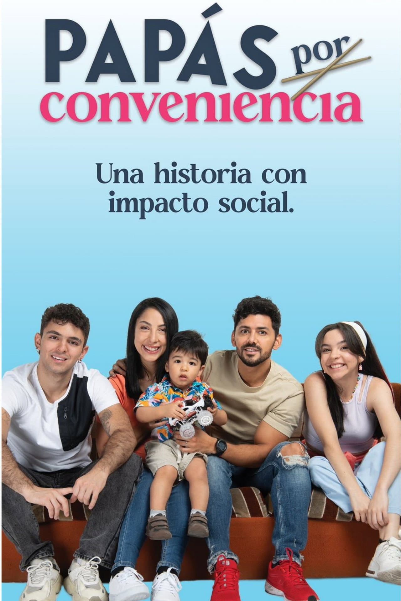 Papás por conveniencia preview 2