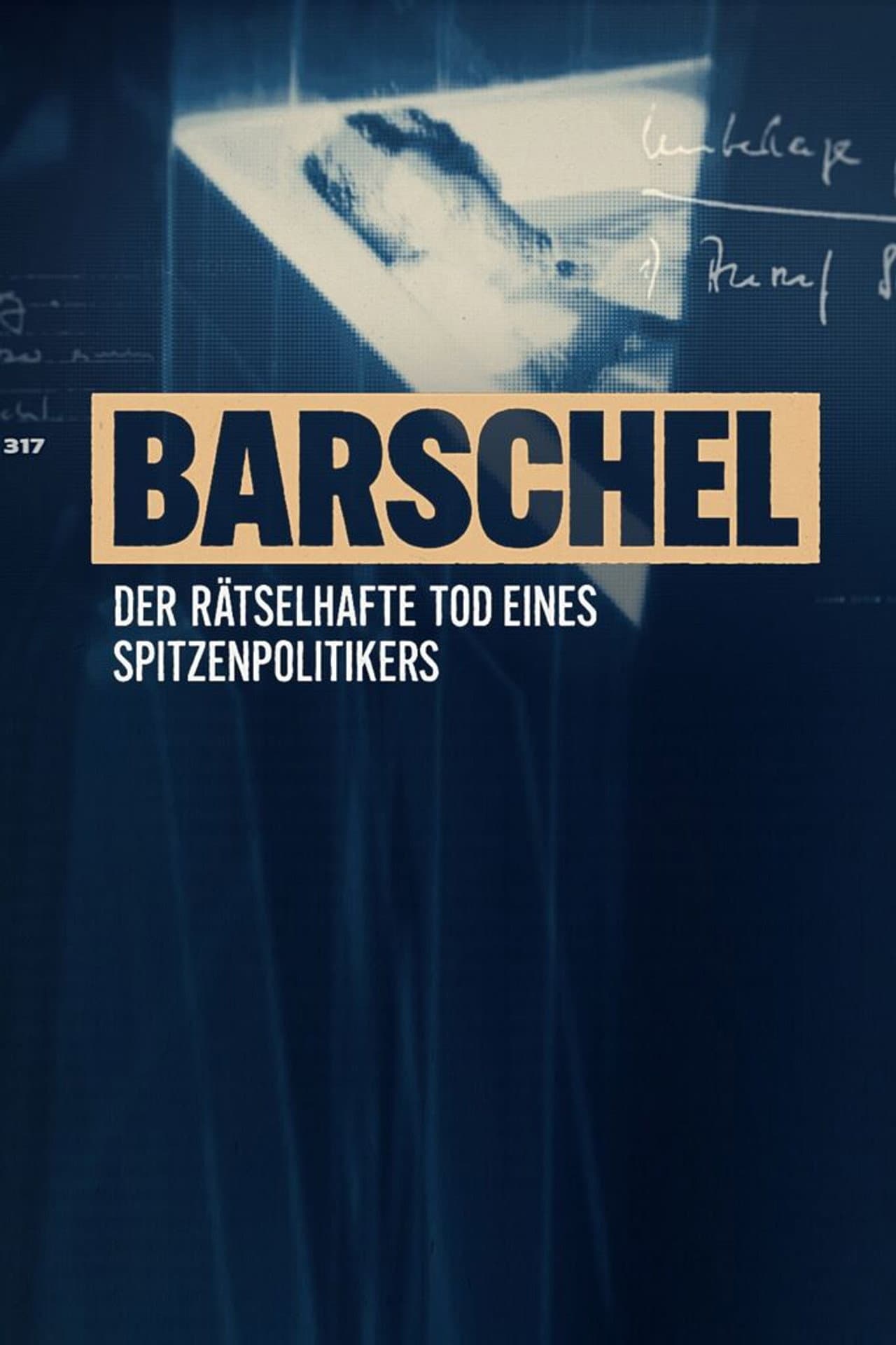 Barschel - Der rätselhafte Tod eines Spitzenpolitikers preview 2