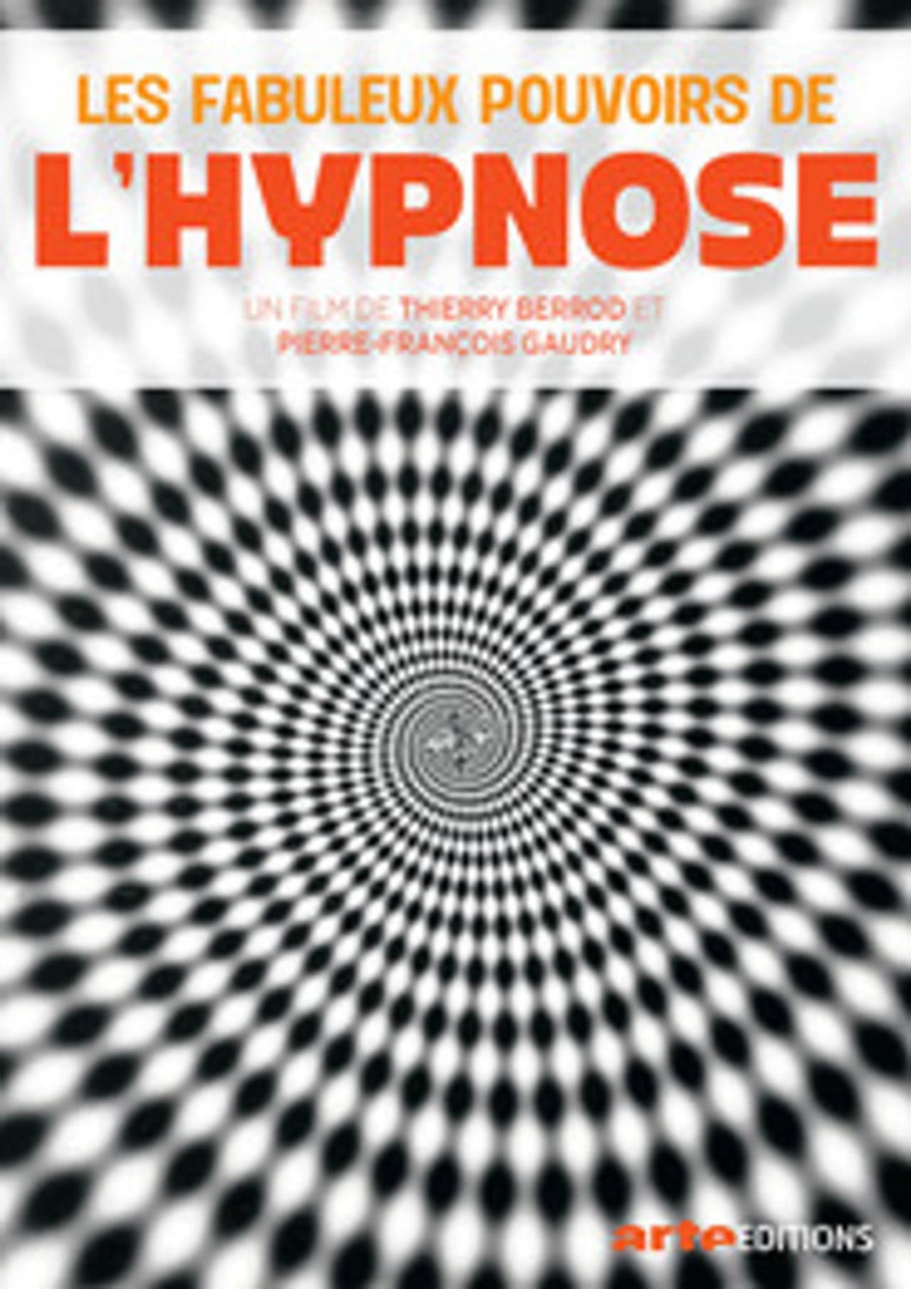 Les Fabuleux Pouvoirs de l'hypnose preview 2