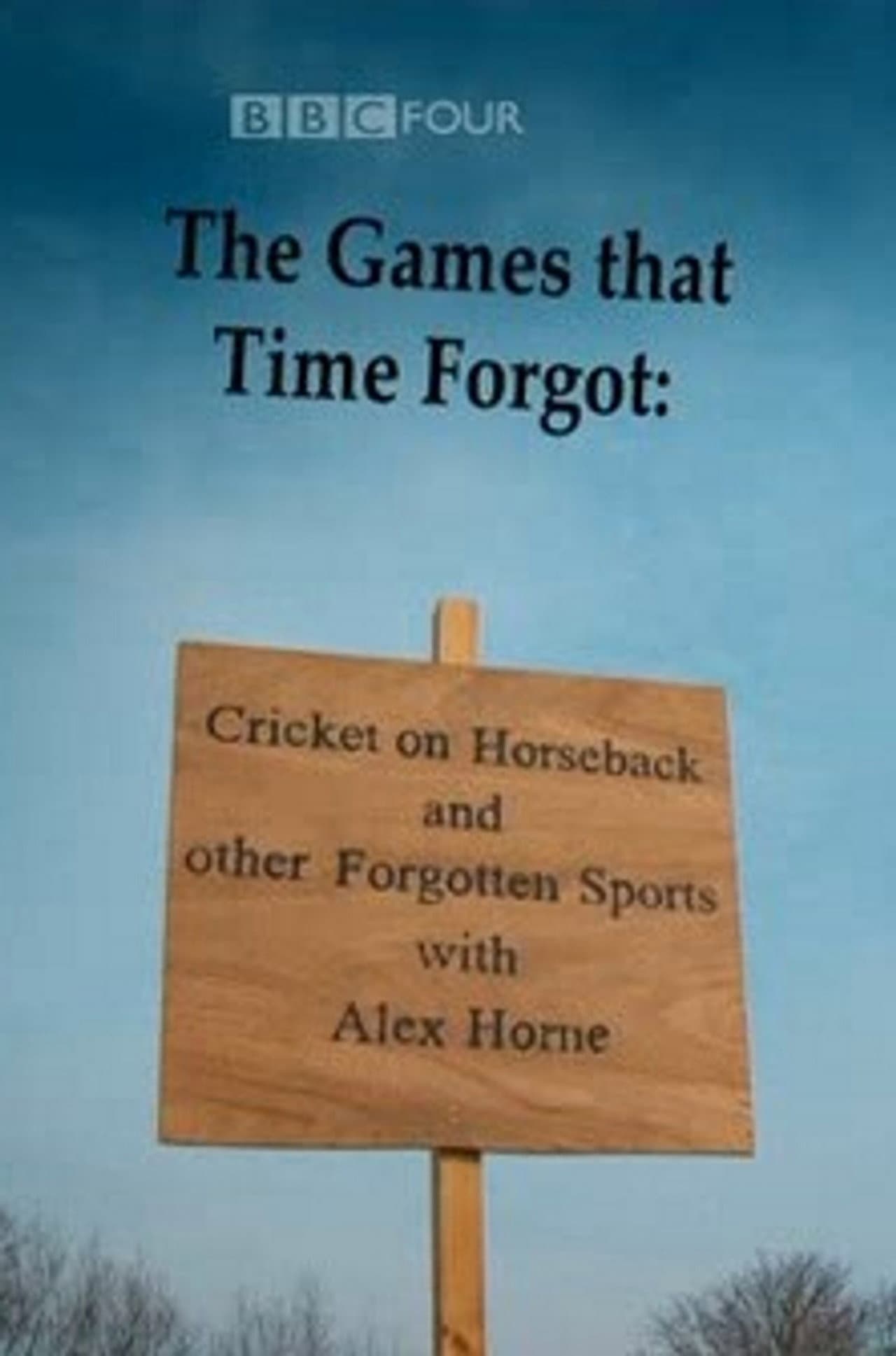 The Games That Time Forgot: Cricket on Horseback and Other Forgotten Sports preview 2