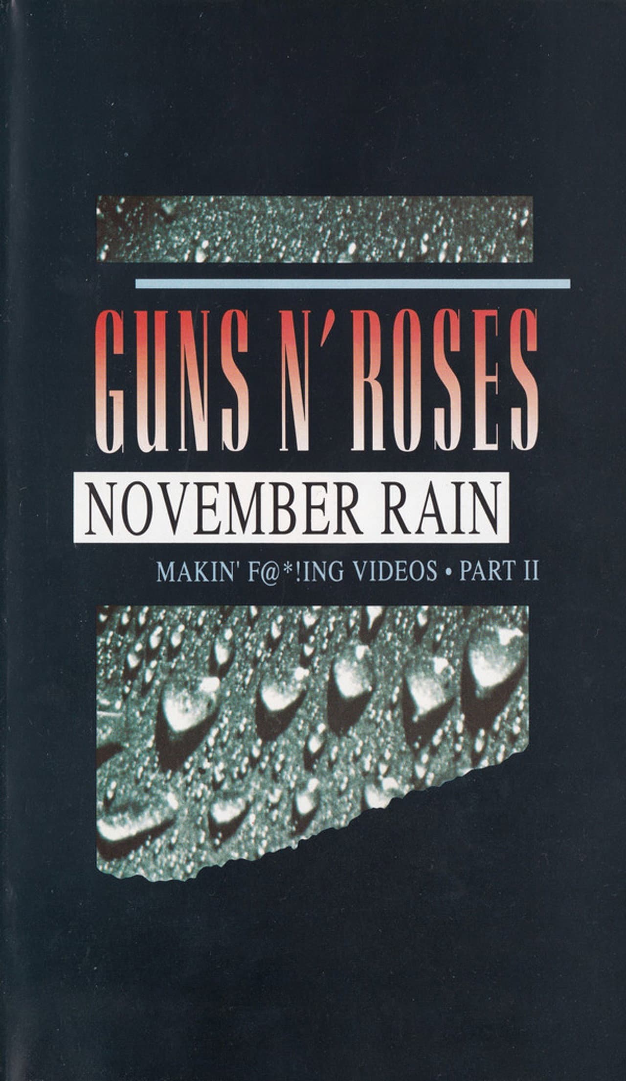 Guns N' Roses: Makin' F@*!ing Videos Part II - November Rain preview 1
