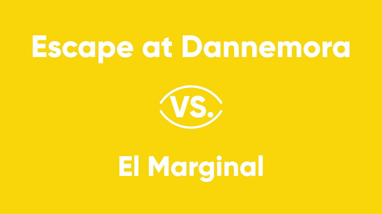 Escape at Dannemora vs. El Marginal