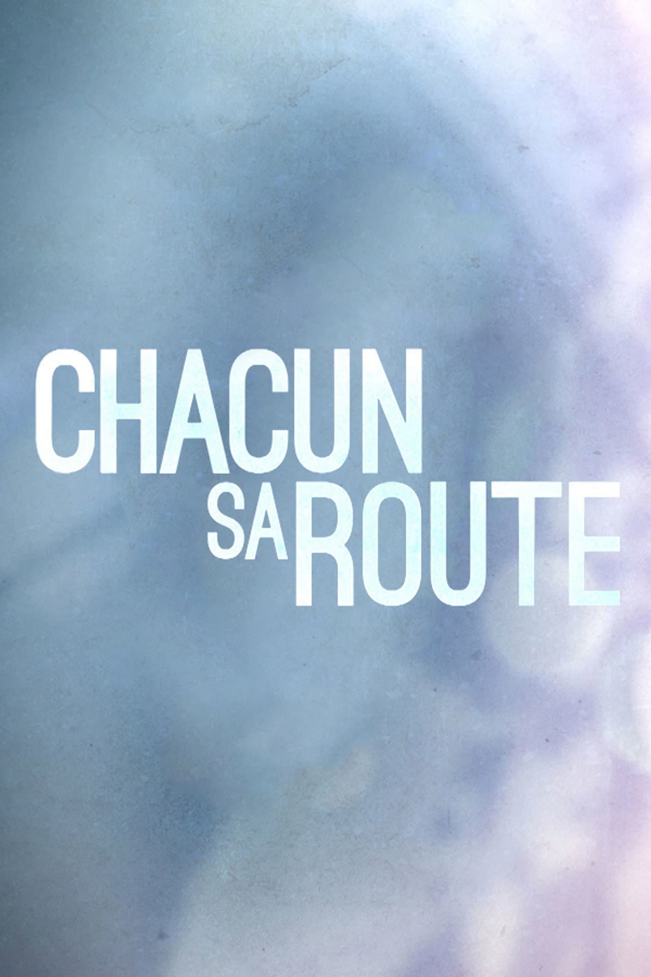 Chacun sa route preview 1