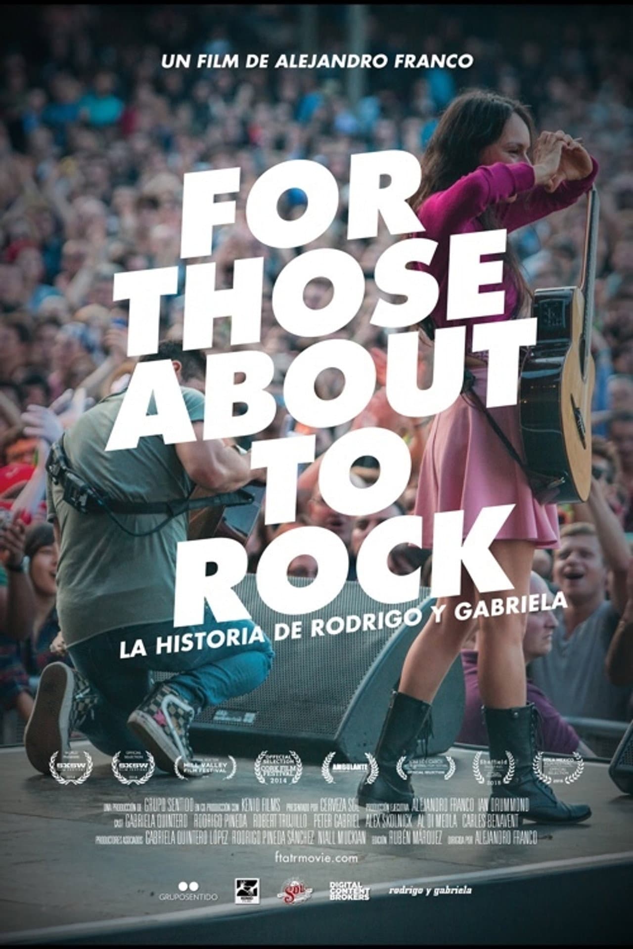 For Those About to Rock. The Story of Rodrigo y Gabriela preview 1