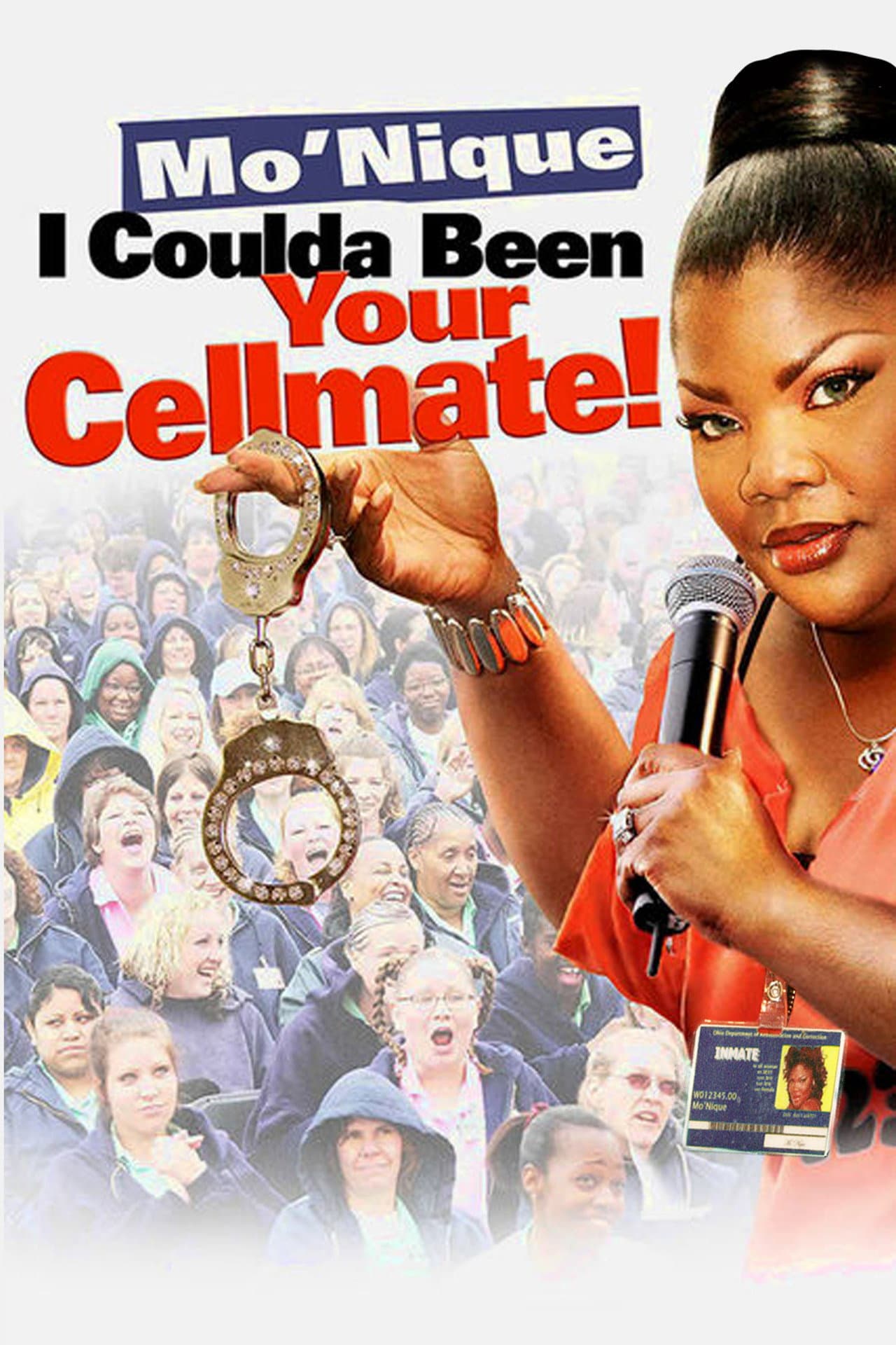 Mo'nique: I Coulda Been Your Cellmate preview 2