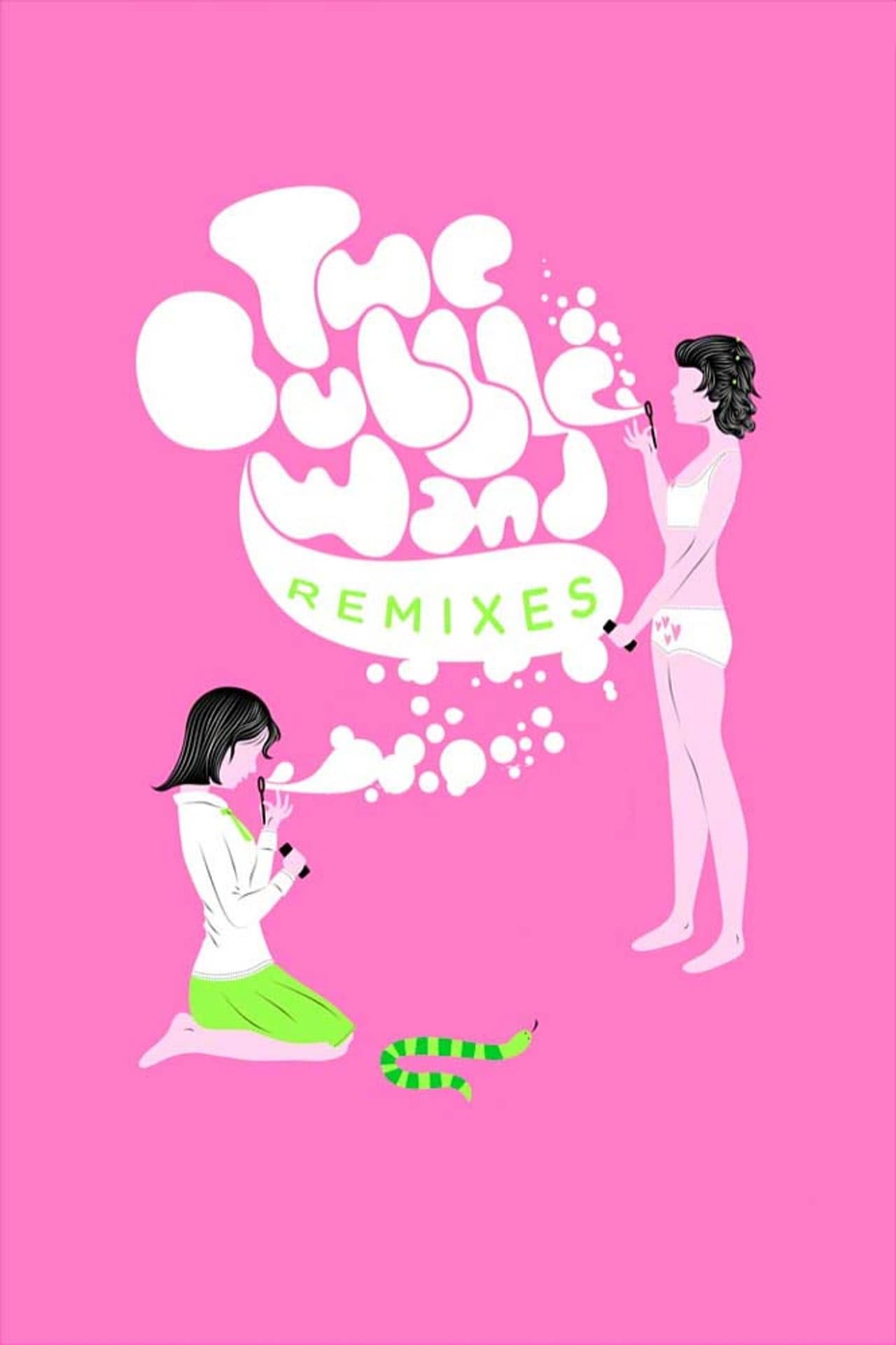 The Bubble Wand Remixes preview 1