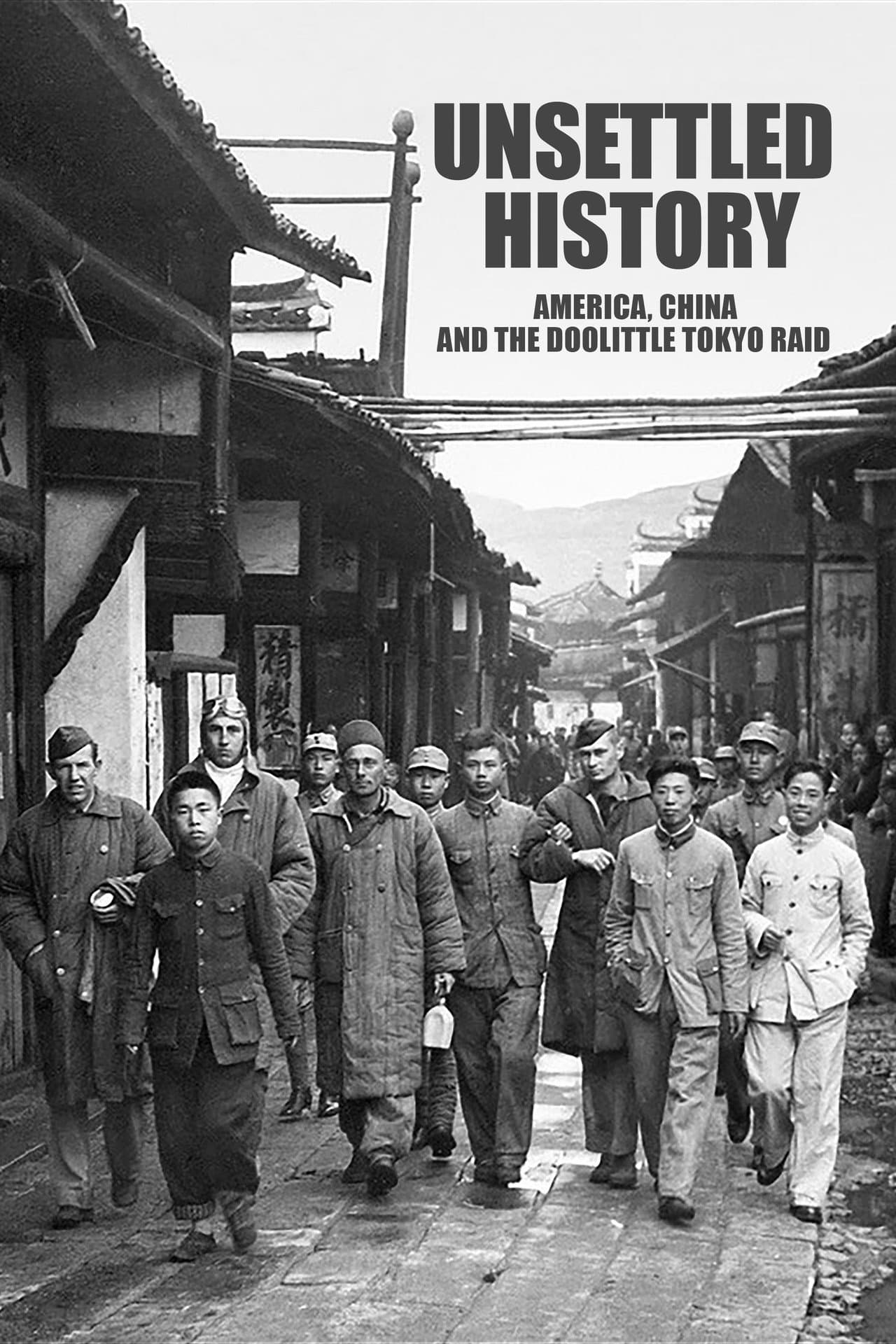 Unsettled History: America, China, and the Doolittle Tokyo Raid preview 2