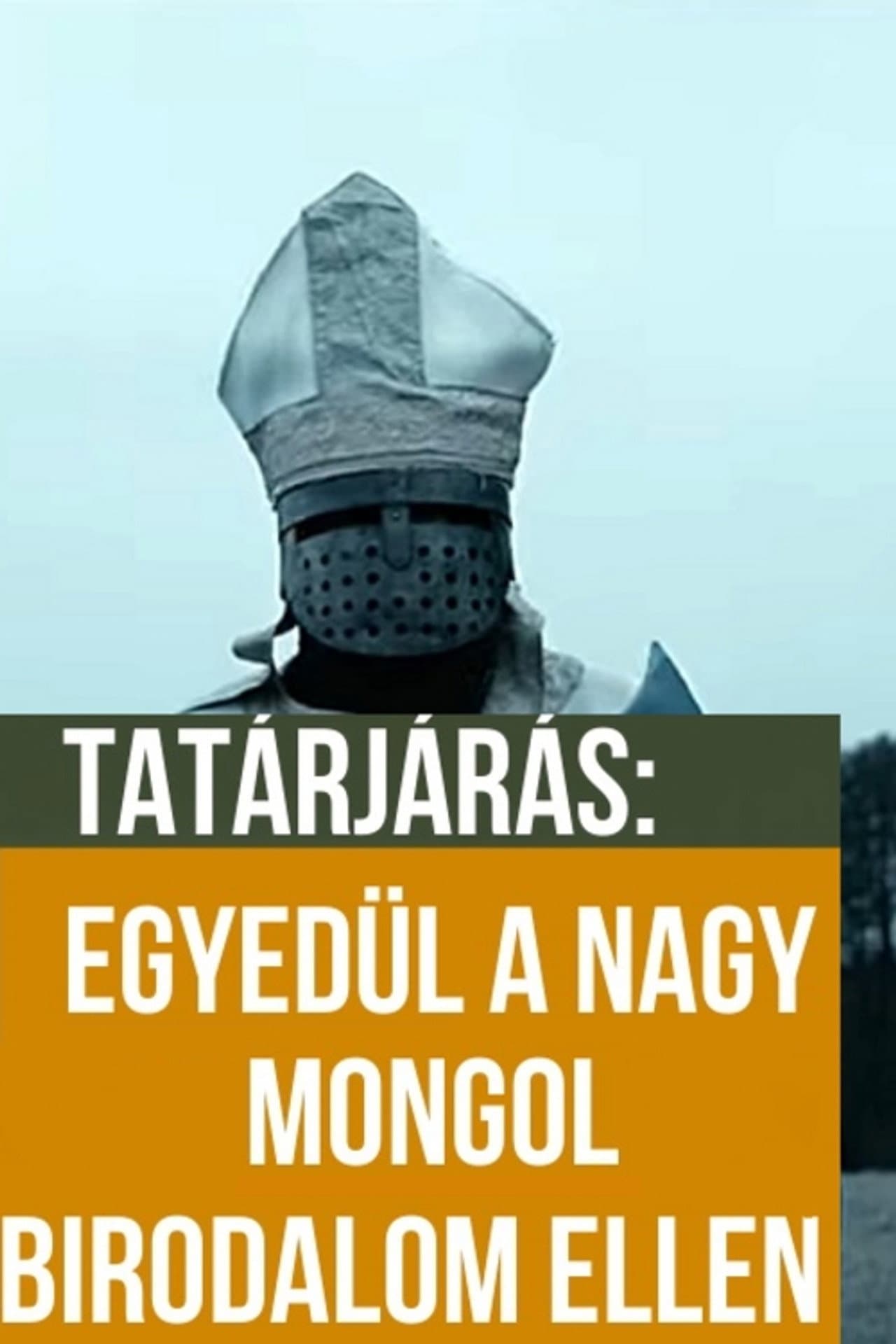 Egyedül a Nagy Mongol Birodalom ellen preview 2