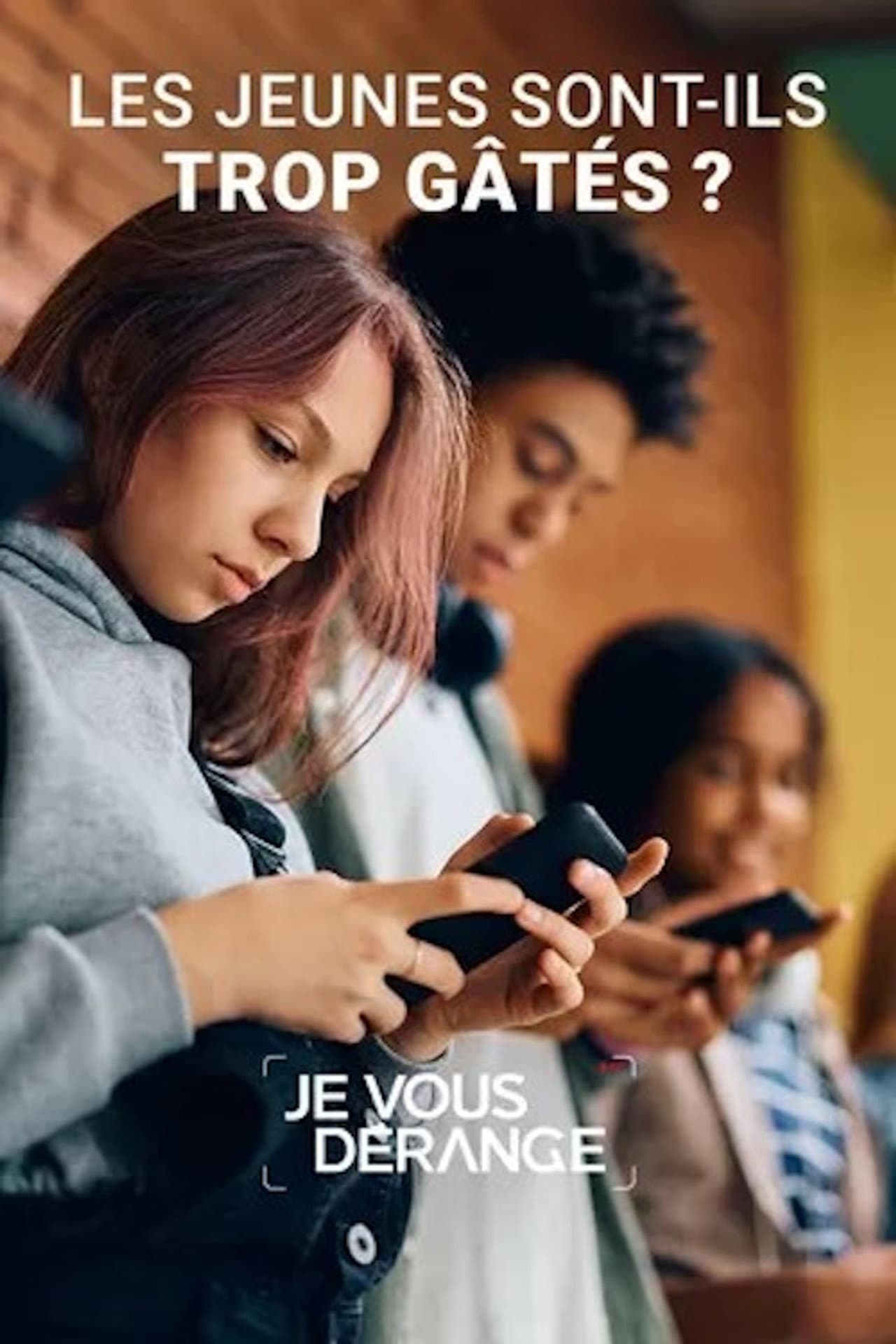 Les Jeunes Sont-Ils Trop Gatés ? preview 2