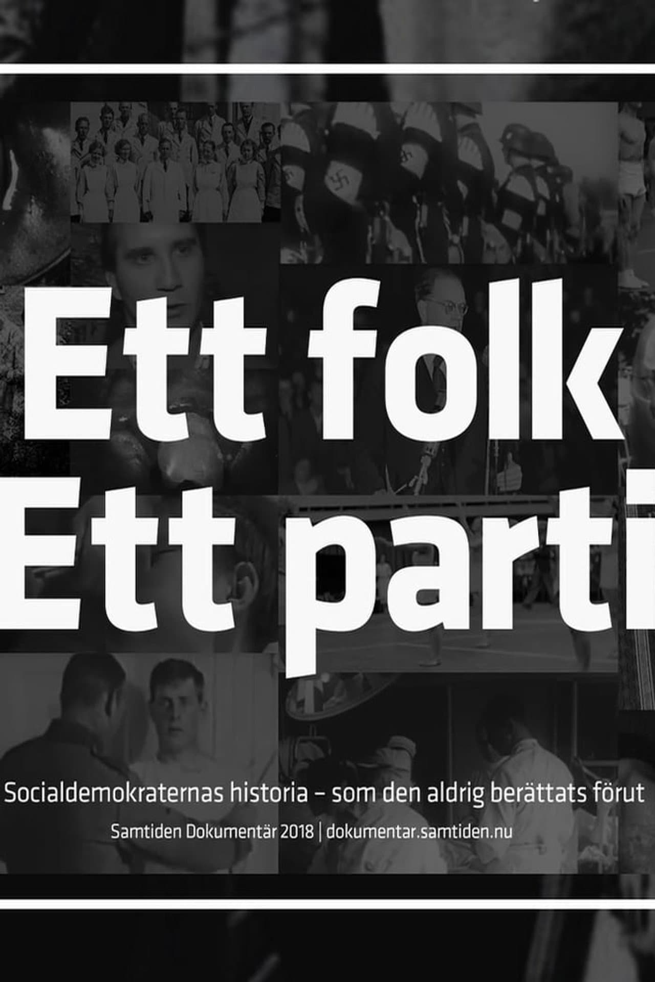 Ett folk, Ett parti preview 2