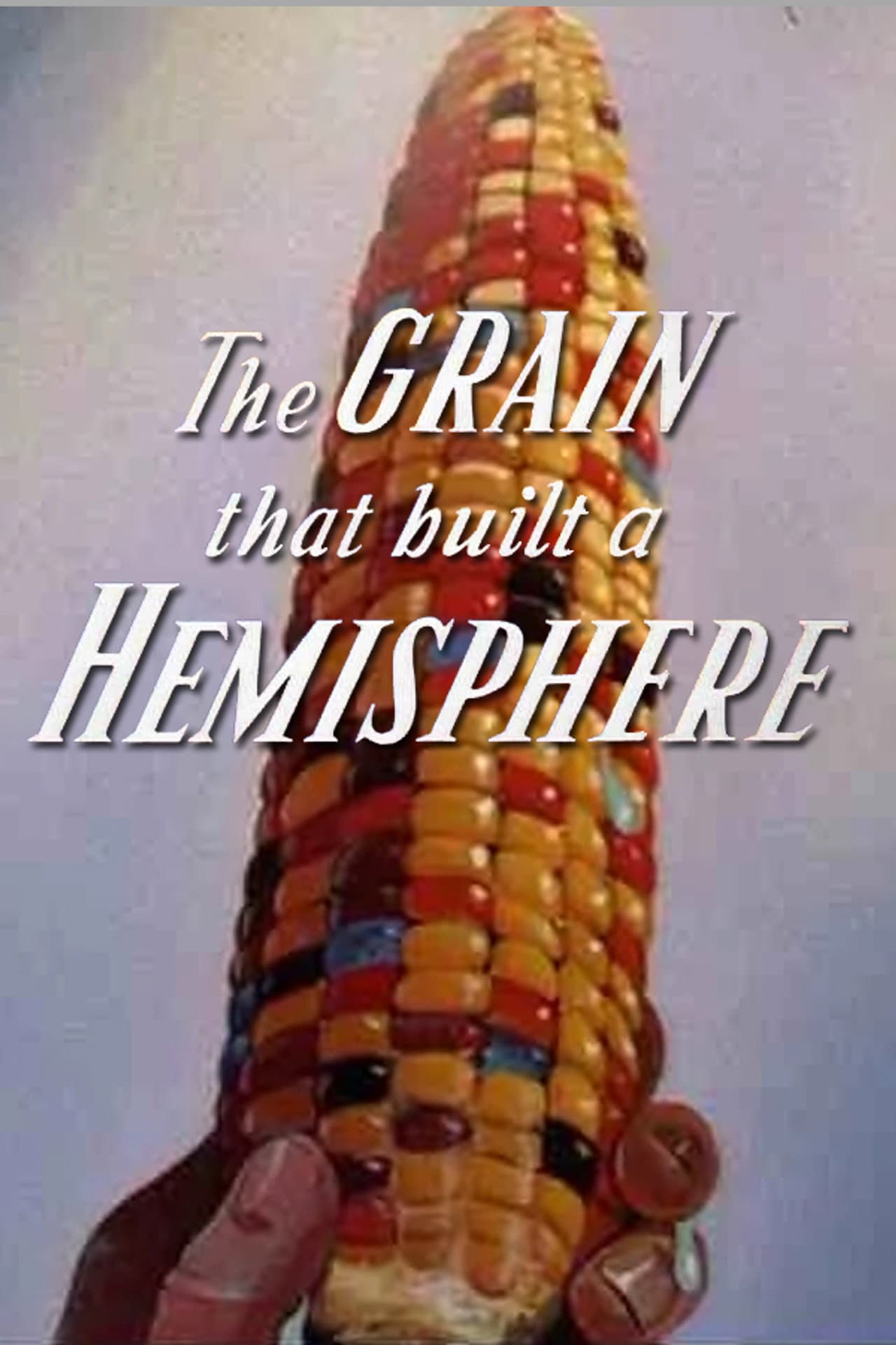 The Grain That Built a Hemisphere preview 2