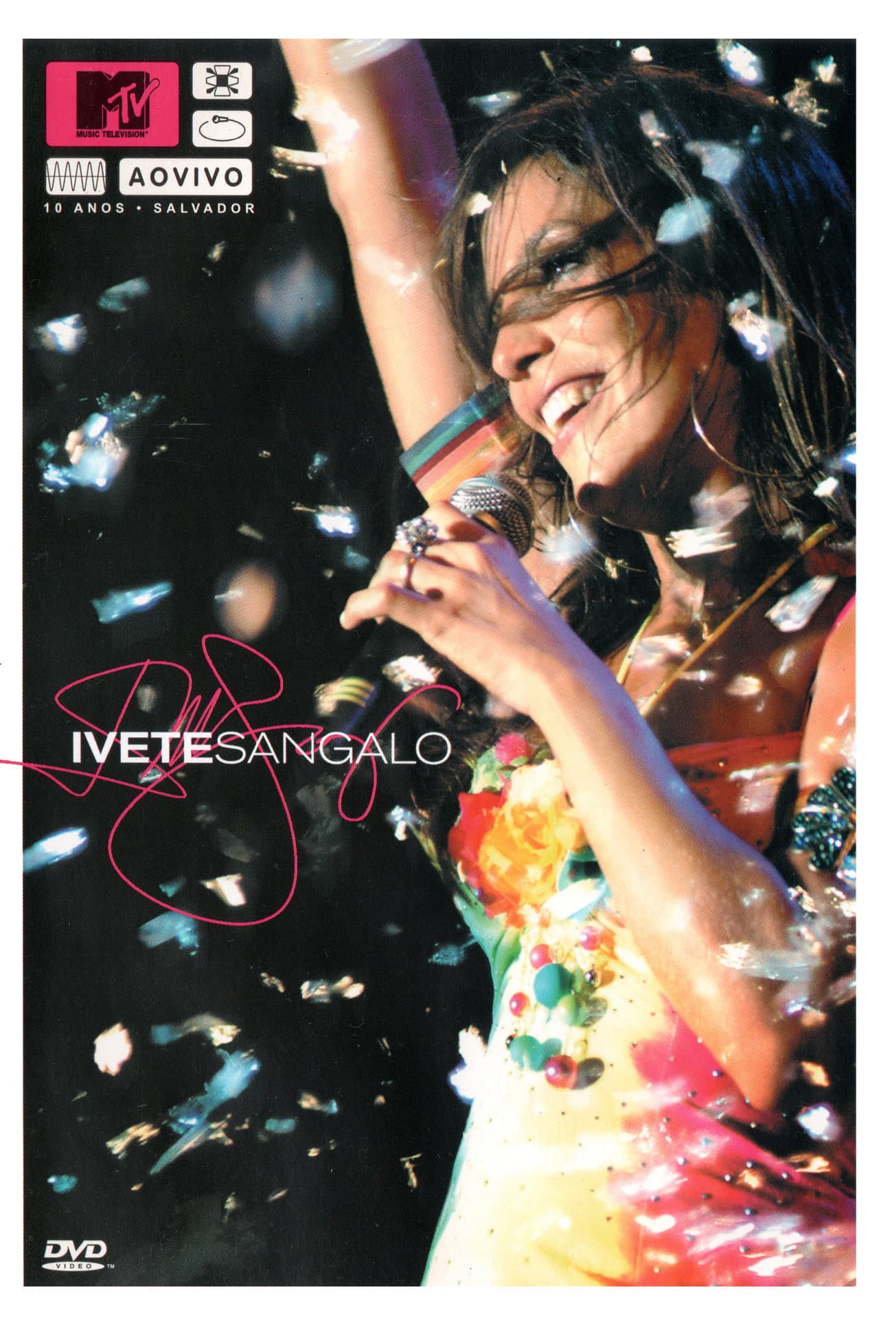 MTV ao Vivo: Ivete Sangalo - 10 Anos preview 2