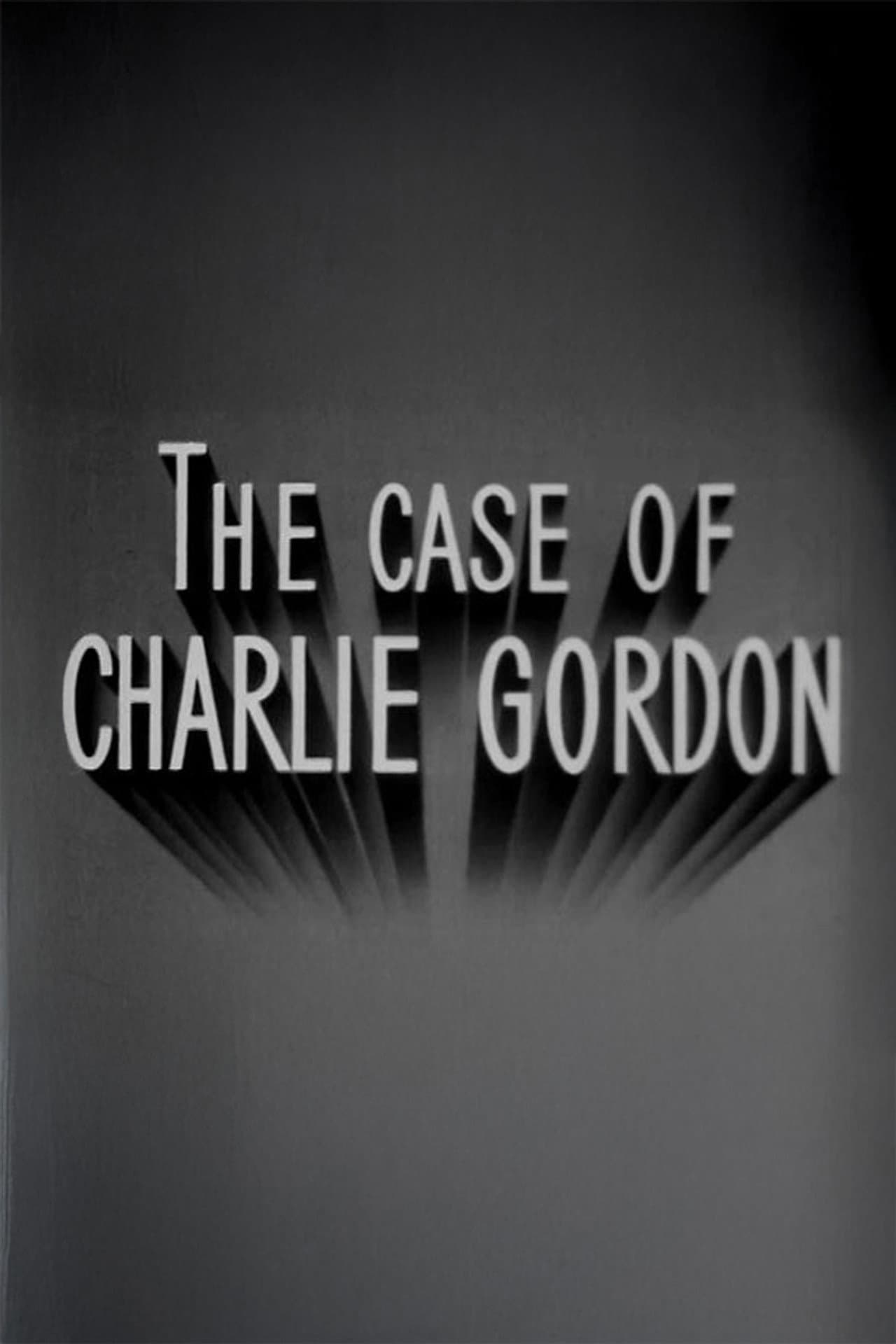 The Case of Charlie Gordon preview 1