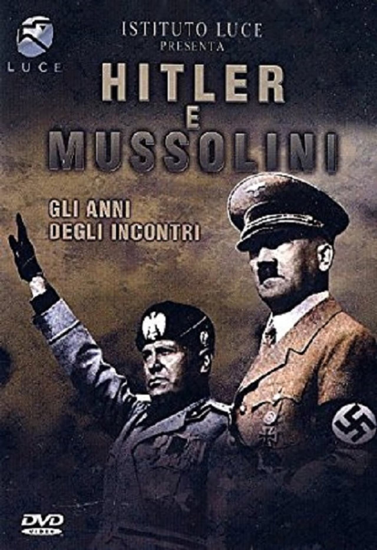 Hitler e Mussolini - Gli anni degli incontri preview 1