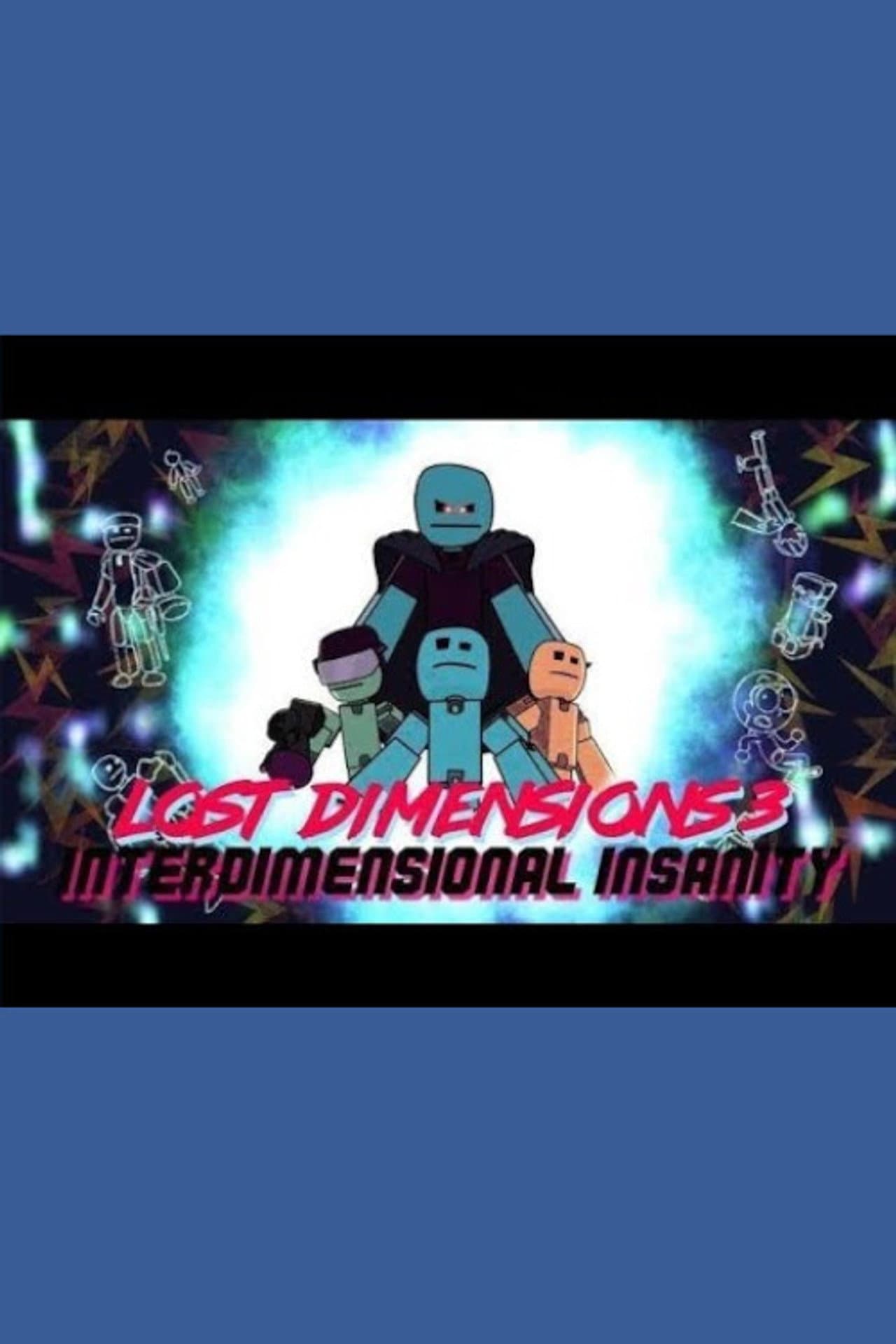 Lost Dimensions 3: Interdimensional Insanity preview 1