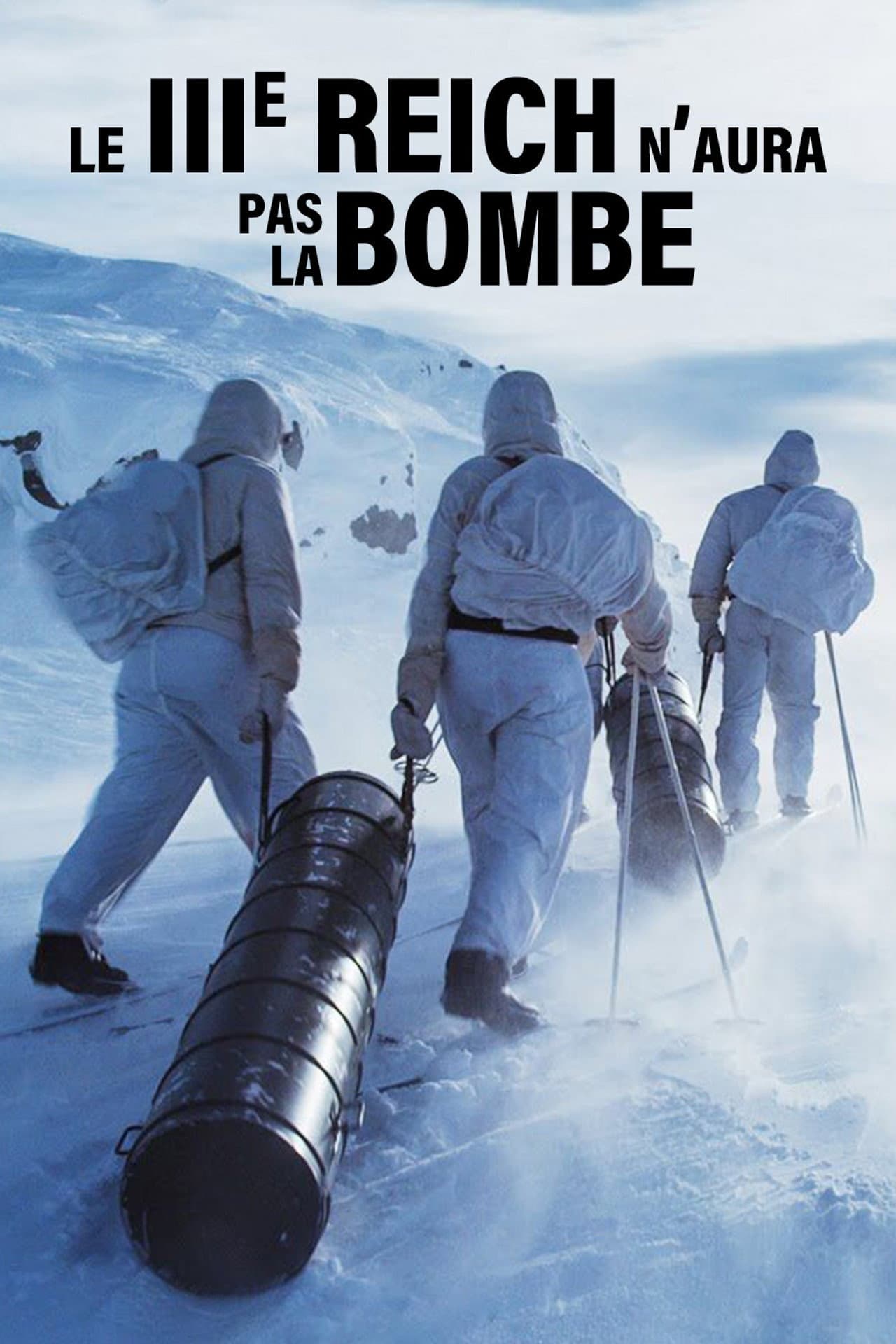 Le IIIe Reich n'aura pas la bombe preview 2