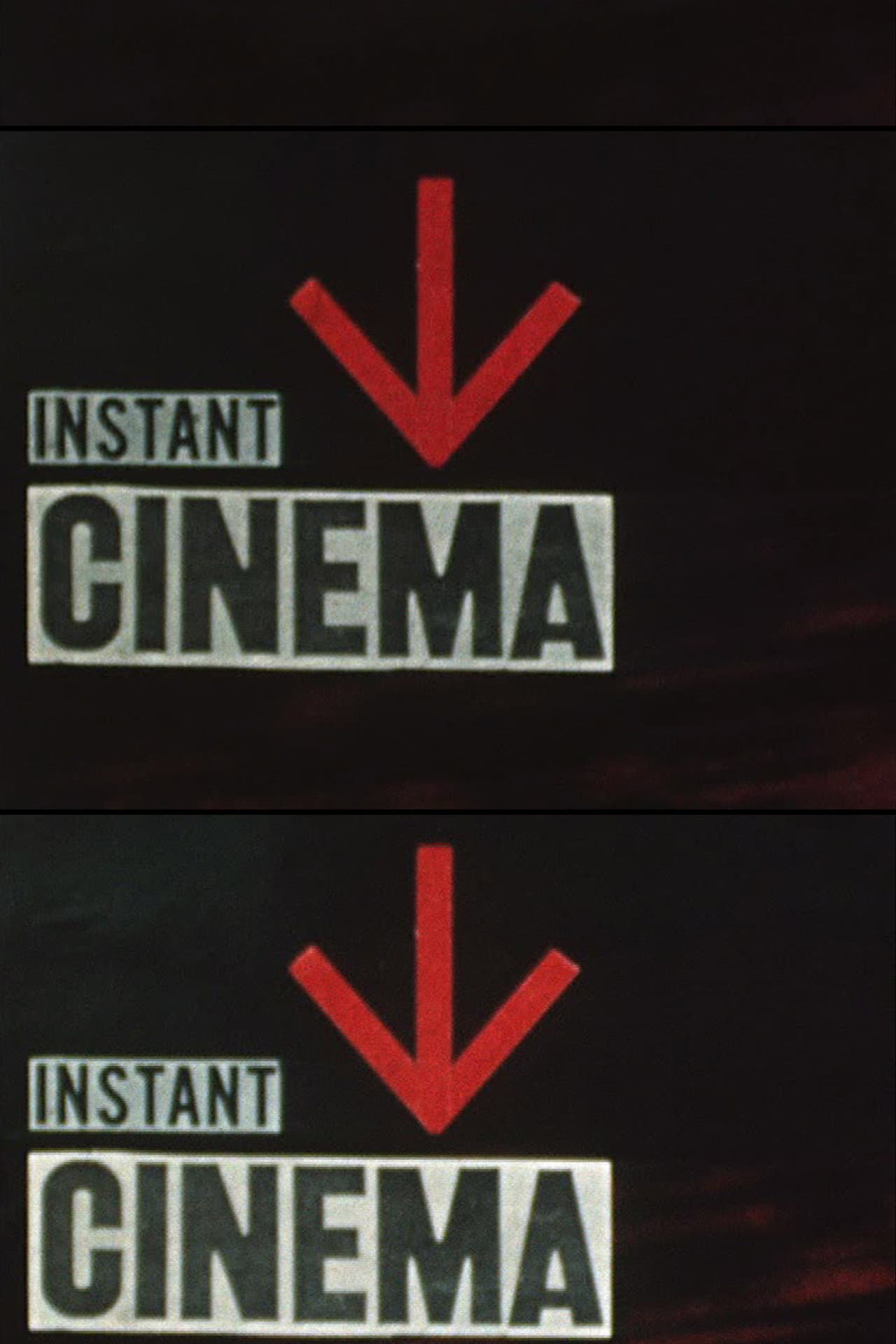 Instant Cinema preview 2