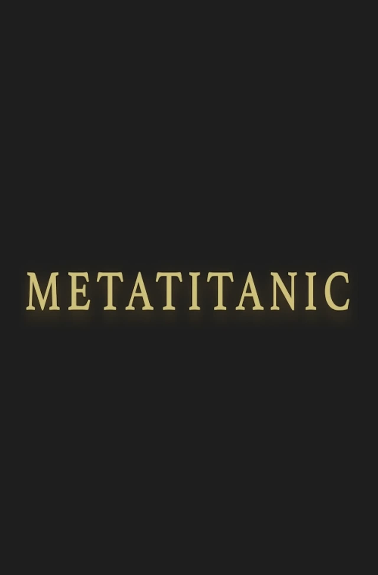 Metatitanic preview 1