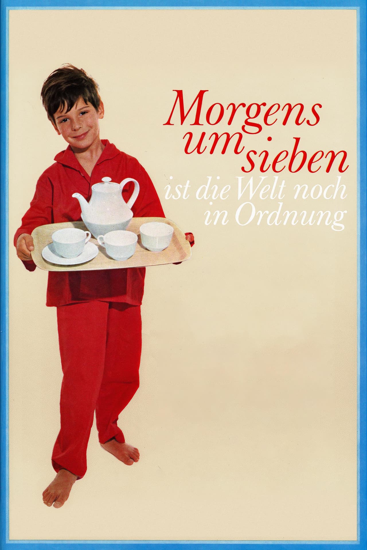 In the Morning at Seven the World Is Still in Order preview 2
