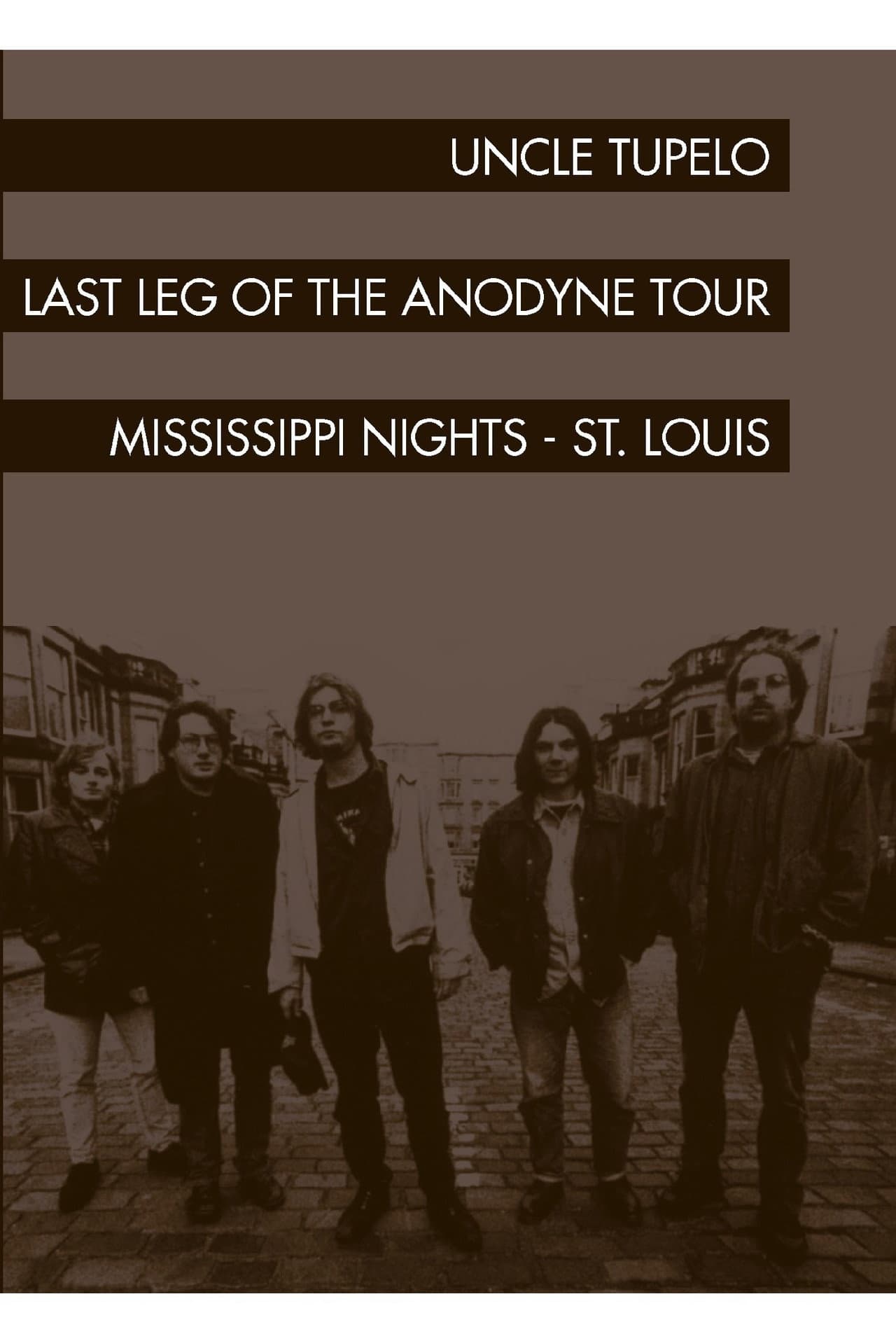 Uncle Tupelo: The Last Leg of the Andodyne Tour preview 1
