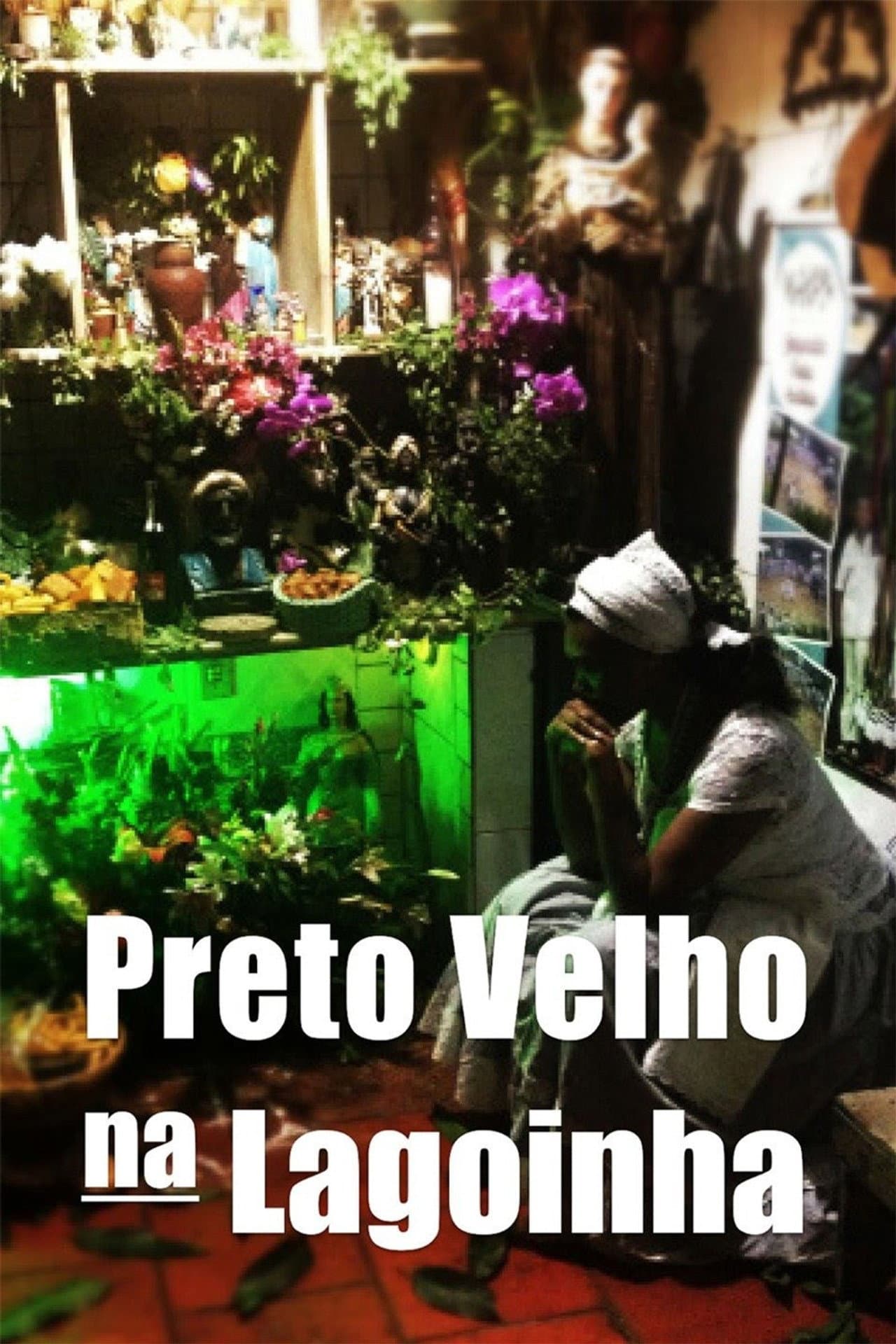 Preto Velho na Lagoinha preview 2