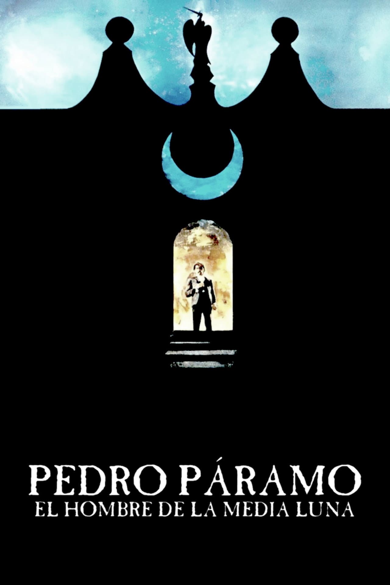 Pedro Páramo, el hombre de la Media Luna preview 2