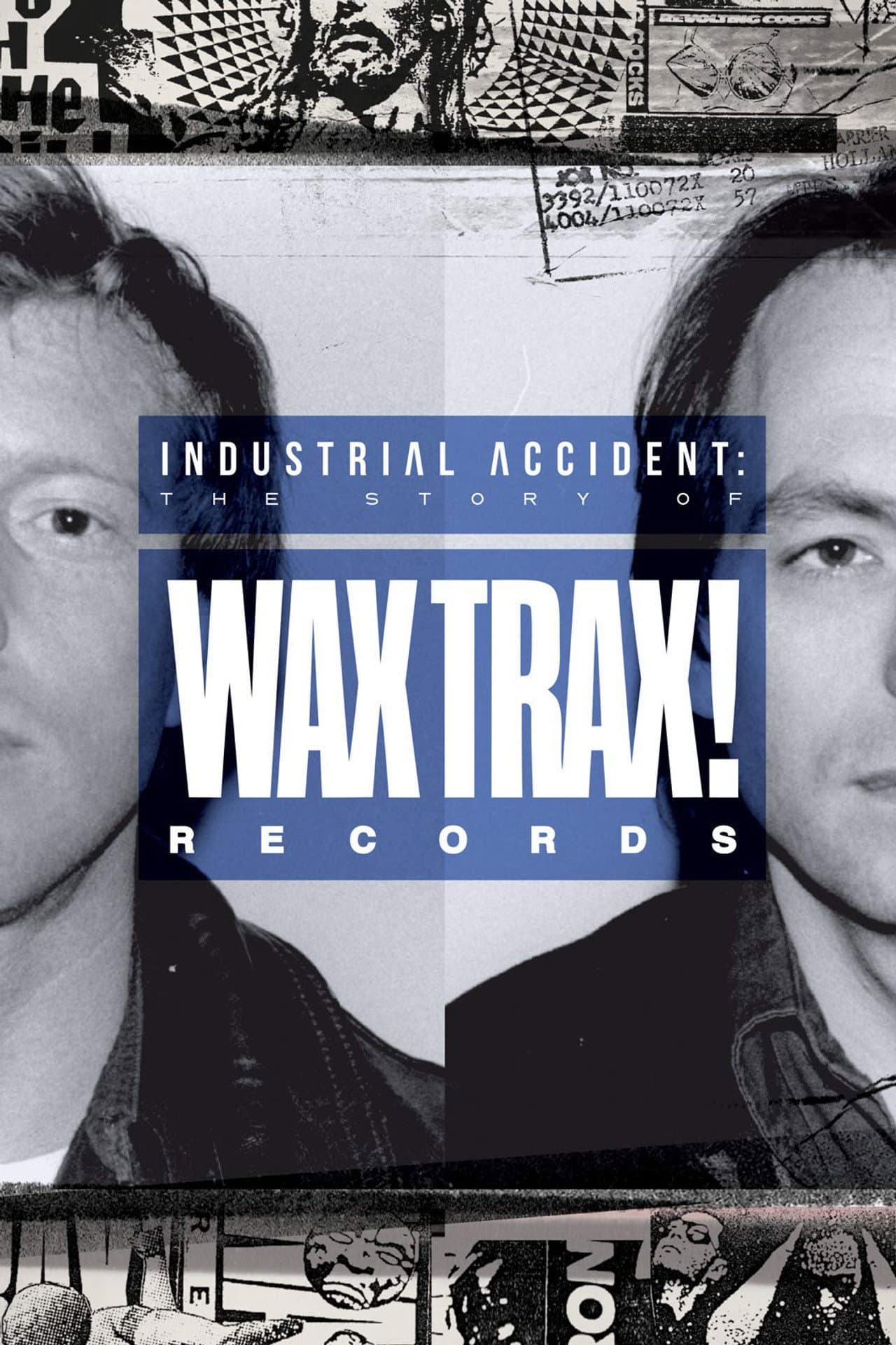 Industrial Accident: The Story of Wax Trax! Records preview 2
