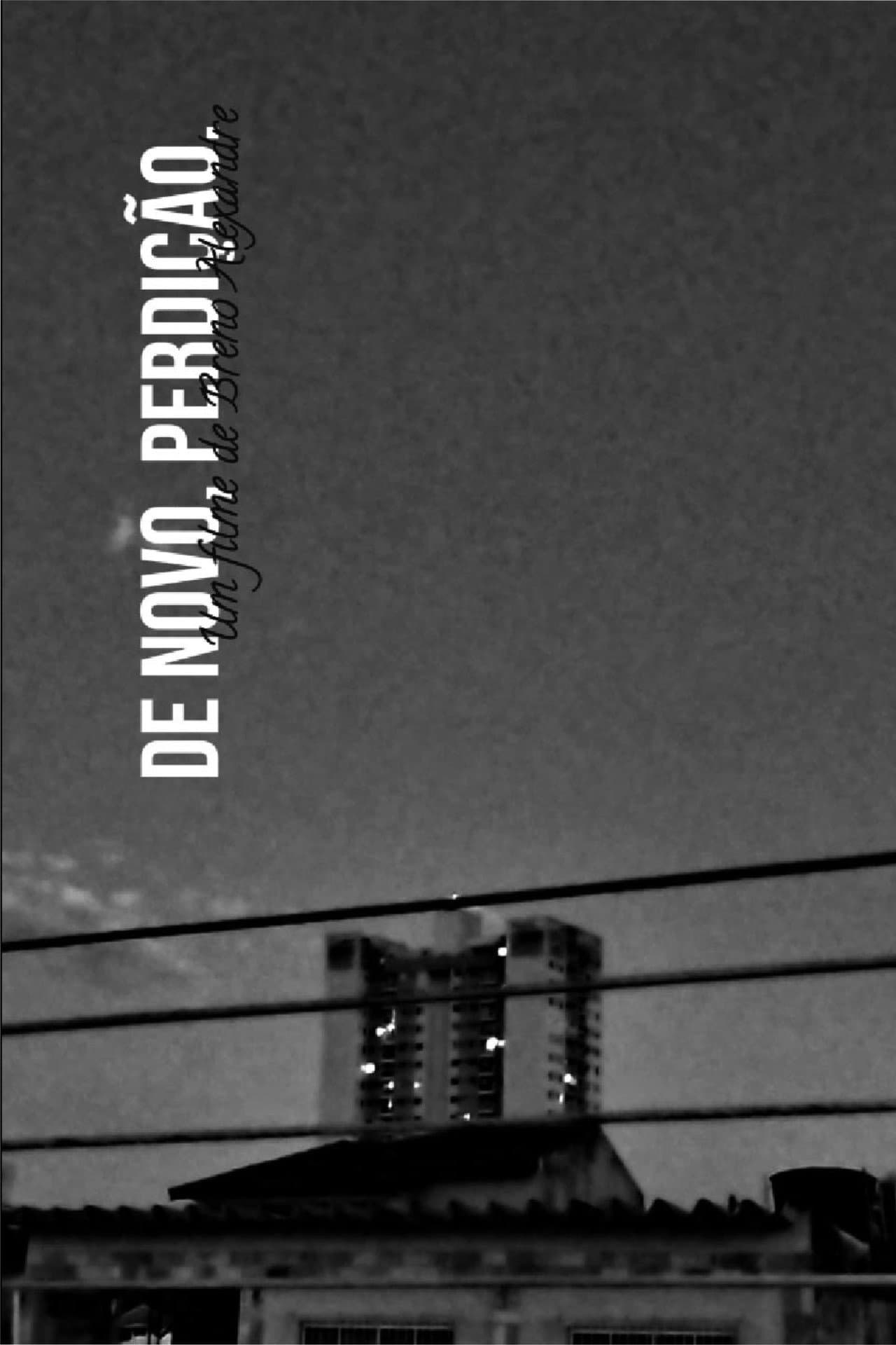 De Novo, Perdição preview 2