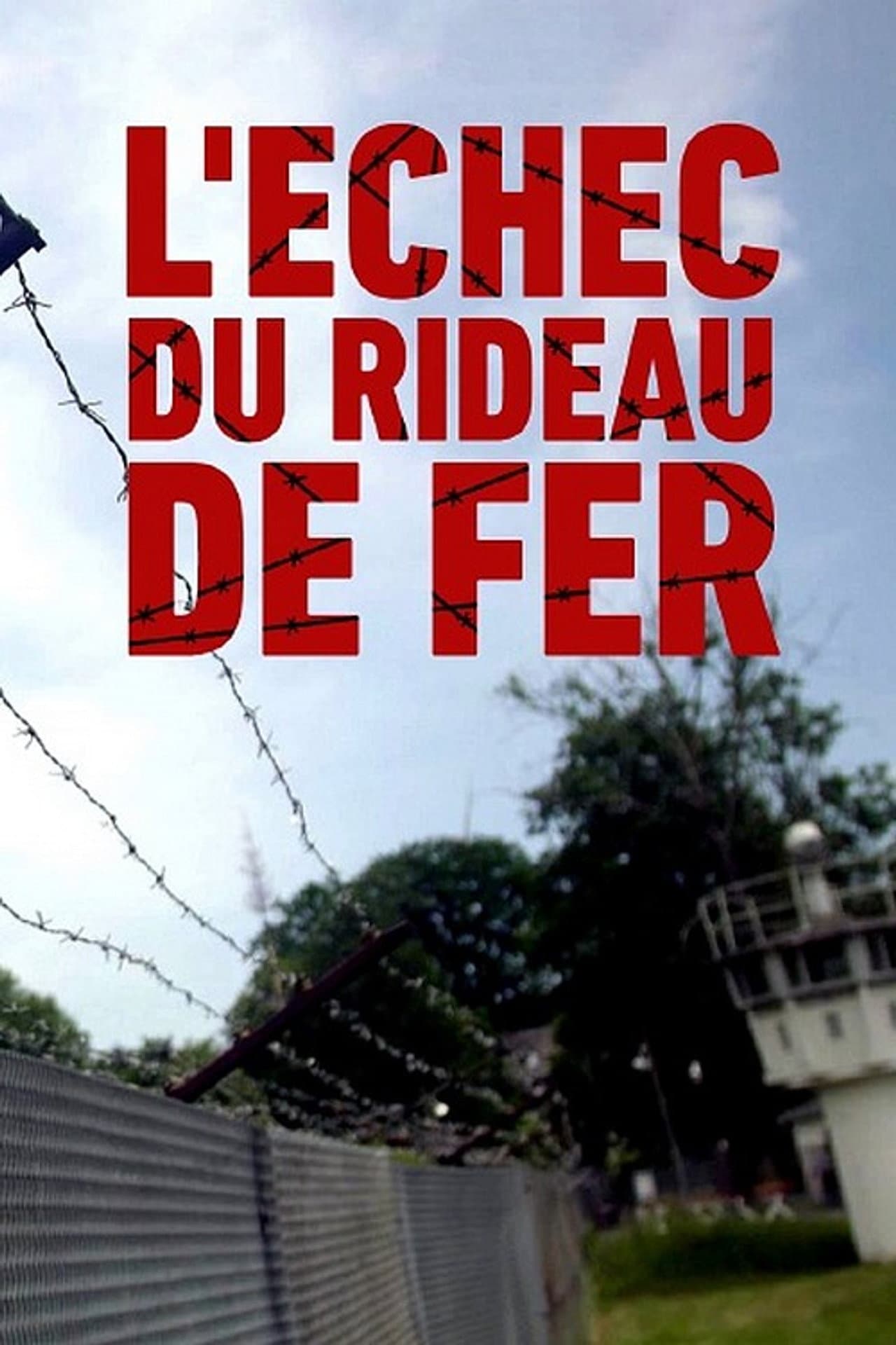 L'échec du rideau de fer ? preview 2