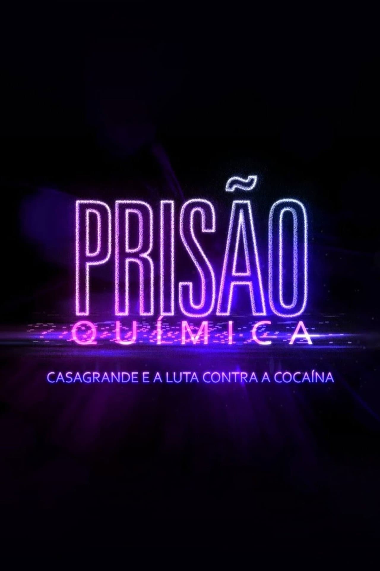 Prisão Química – Casagrande e a Luta Contra a Cocaína preview 1