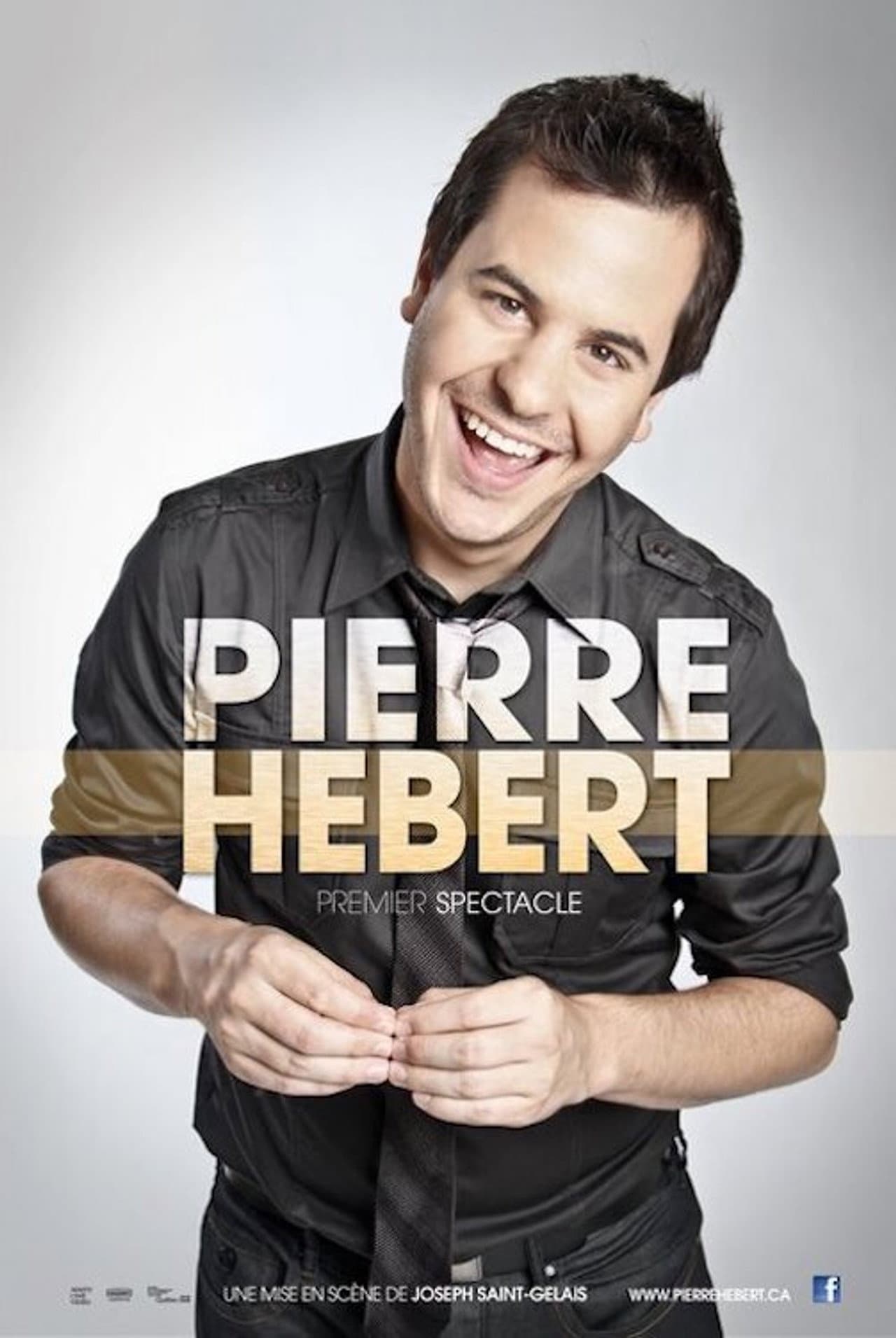 Pierre Hébert: Premier Spectacle preview 2