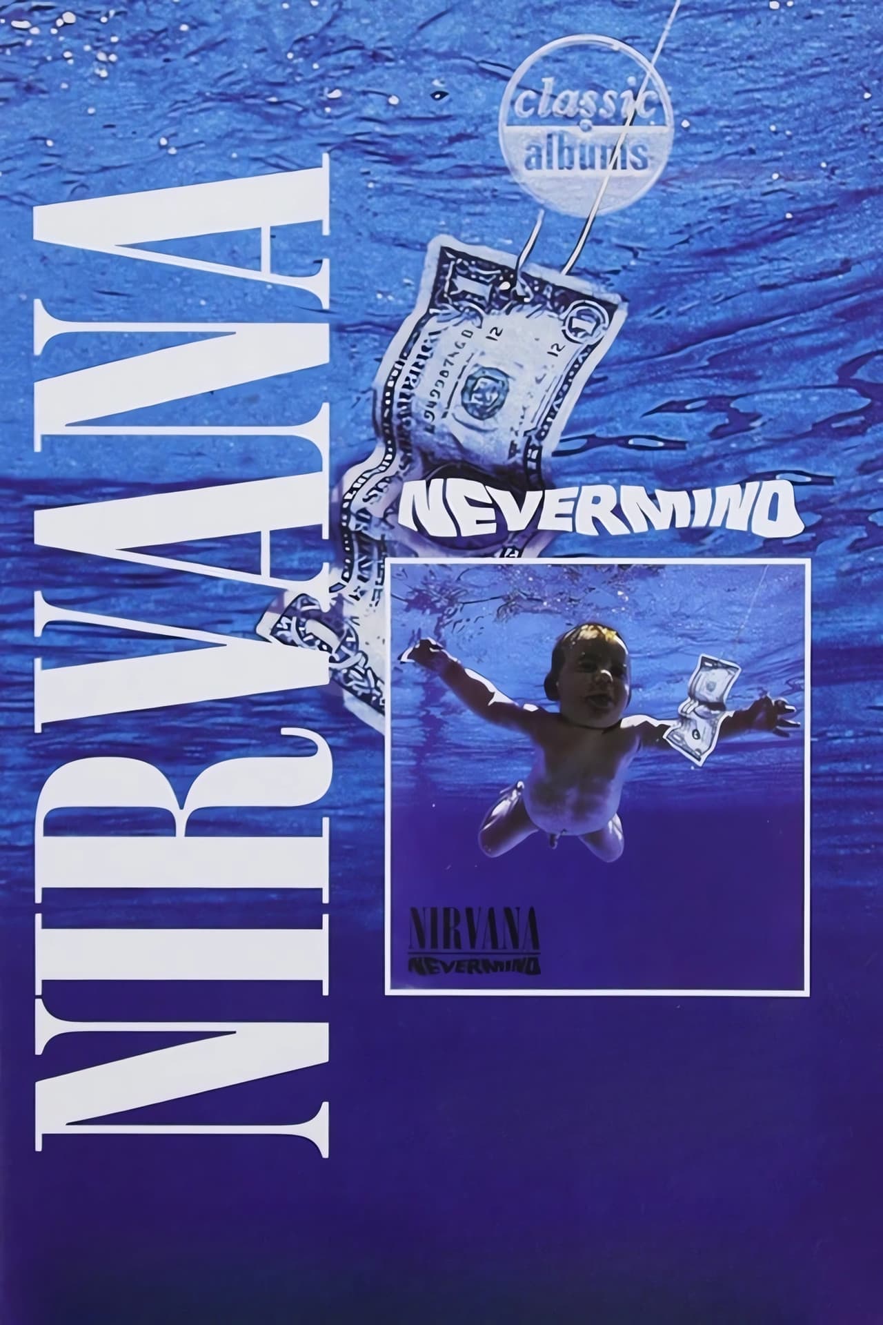 Classic Albums: Nirvana - Nevermind preview 2