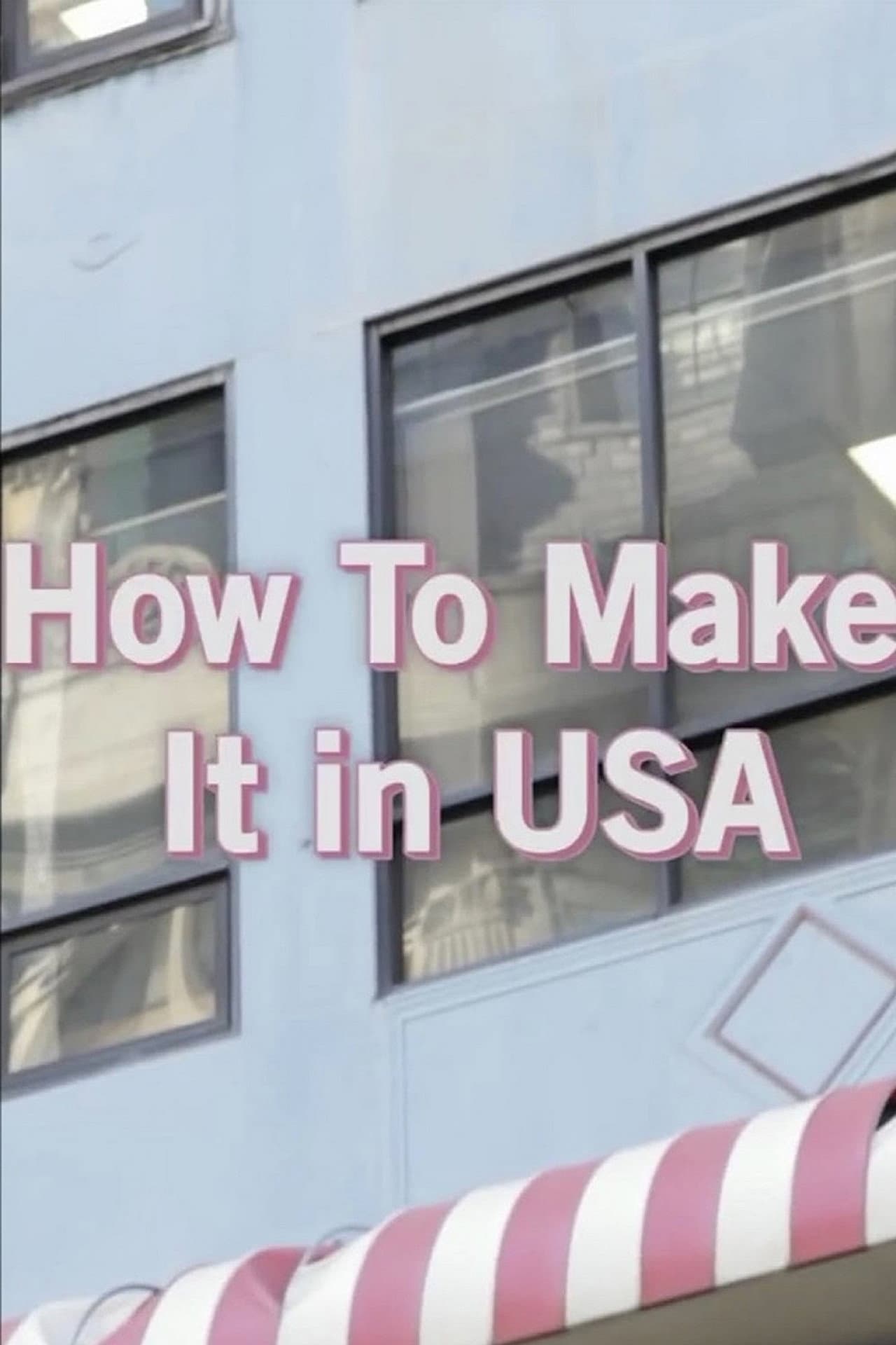 How To Make It in USA preview 2