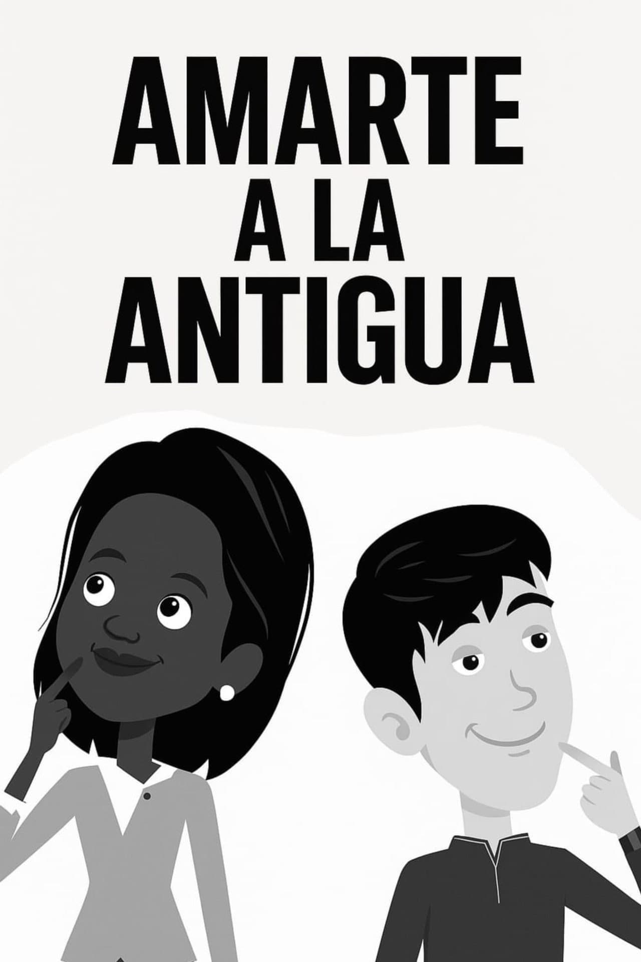 Amarte a la antigua preview 2