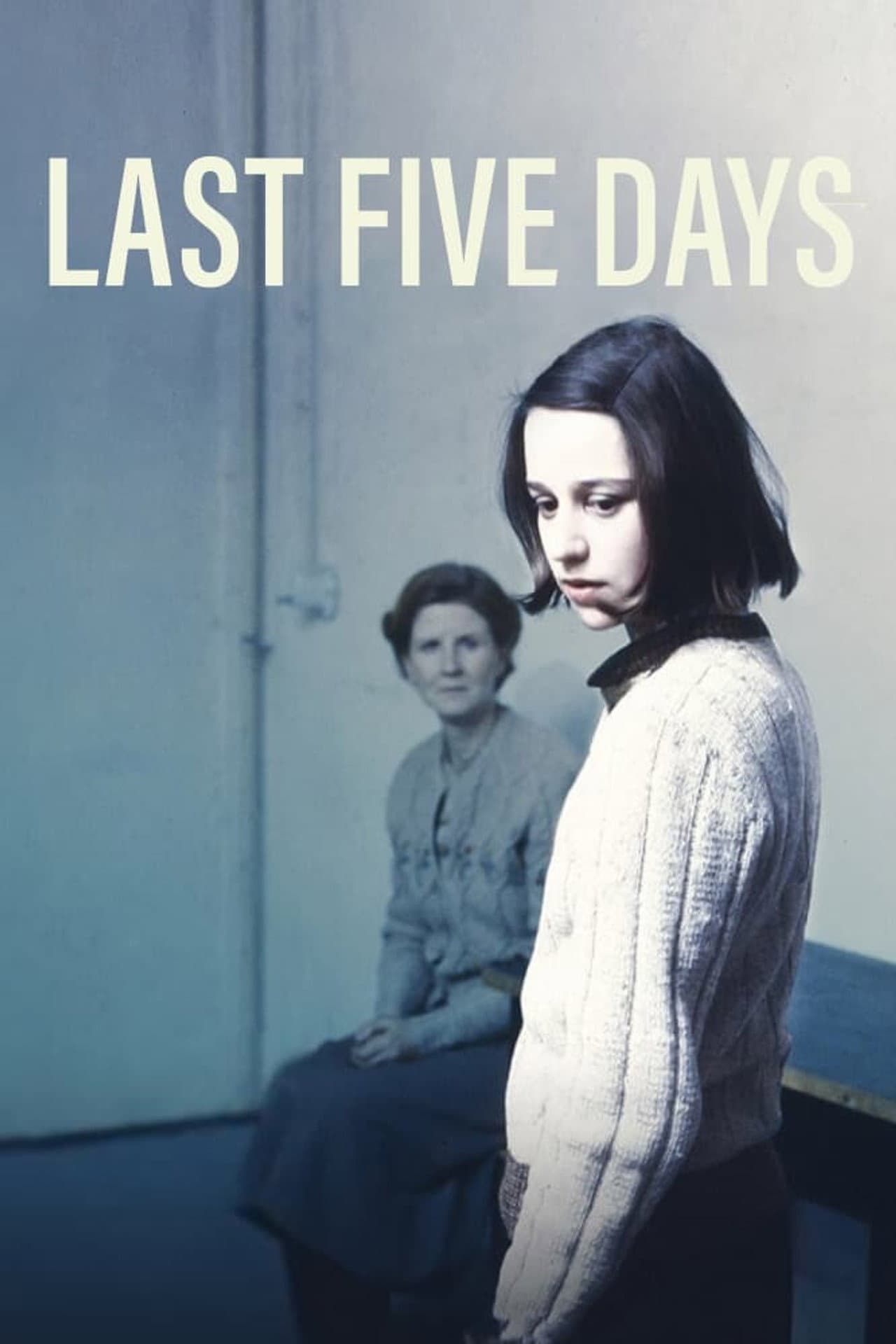 Last Five Days preview 1