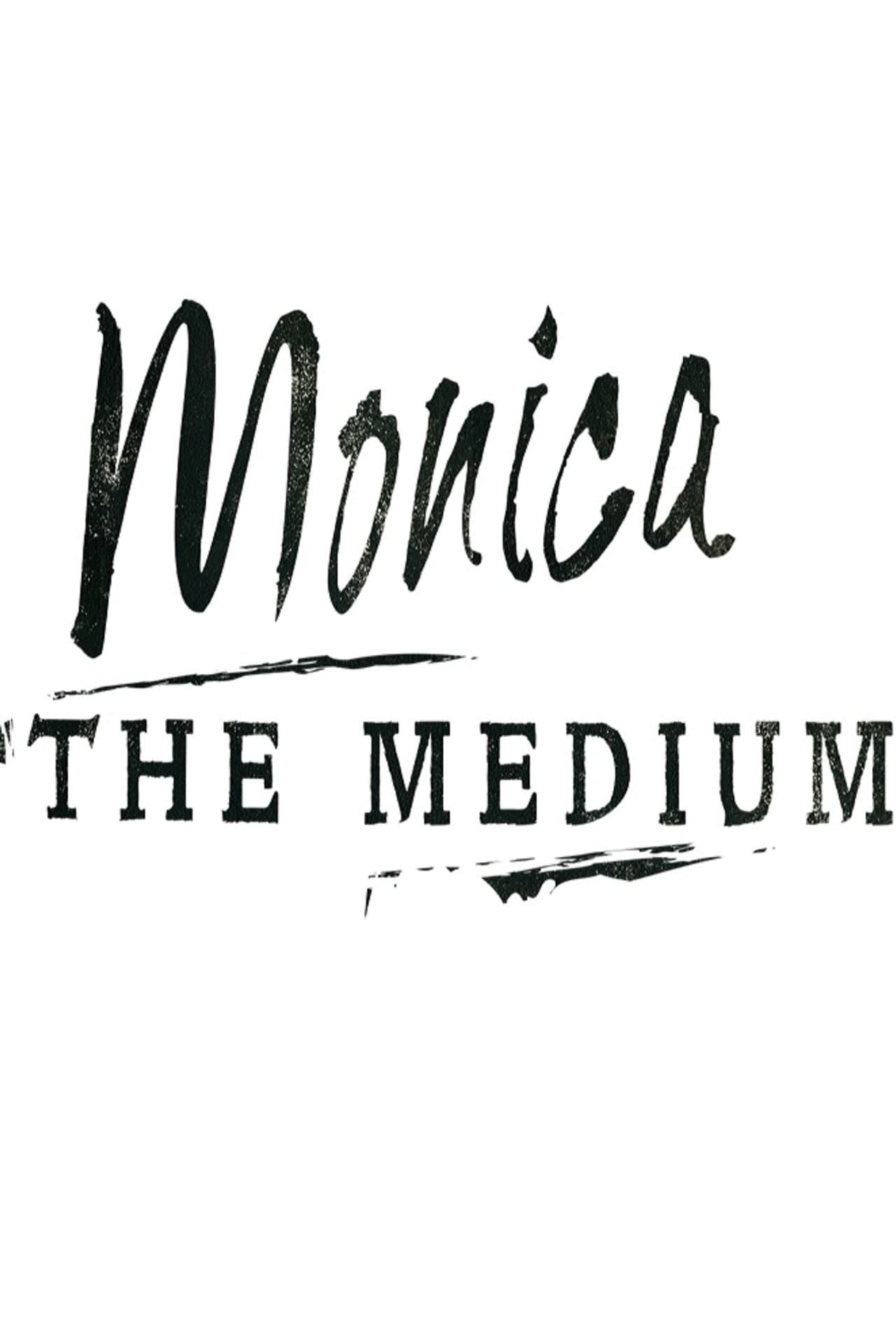 Monica The Medium preview 1