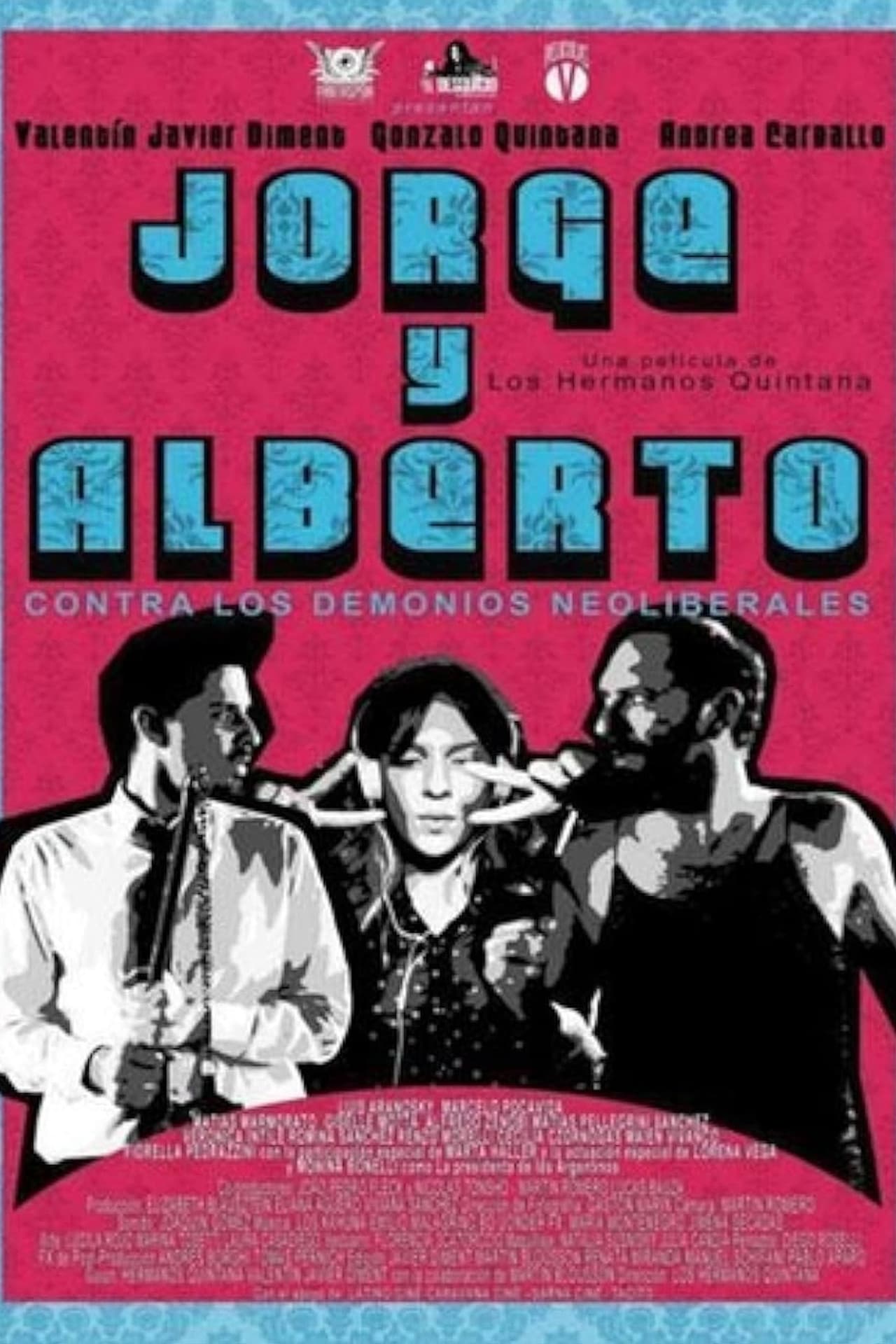 Jorge & Alberto vs. The Neoliberal Demons preview 1