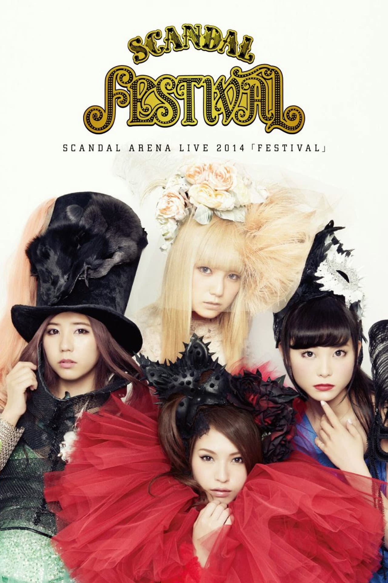 SCANDAL ARENA LIVE 2014 「FESTIVAL」 preview 1