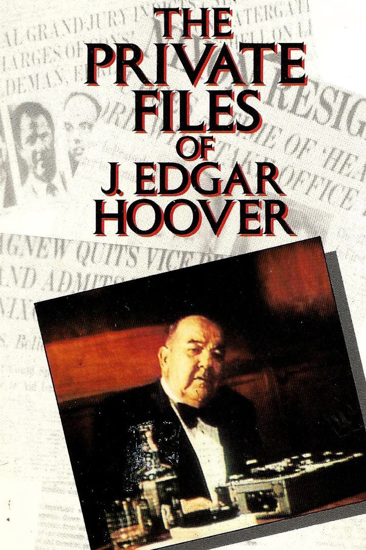 The Private Files of J. Edgar Hoover preview 2