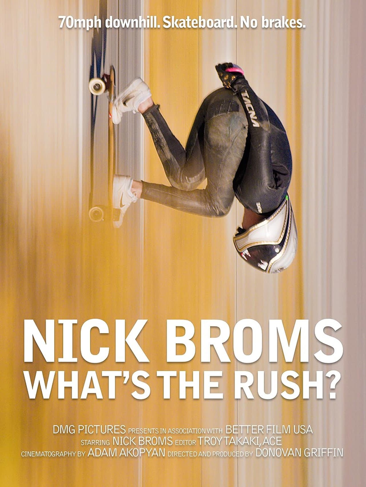 Nick Broms: What's the rush? preview 2
