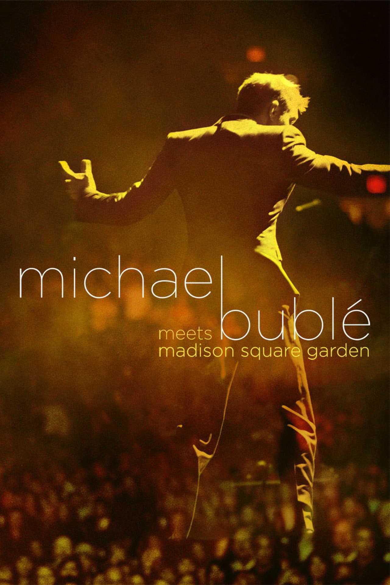 Michael Bublé Meets Madison Square Garden preview 2