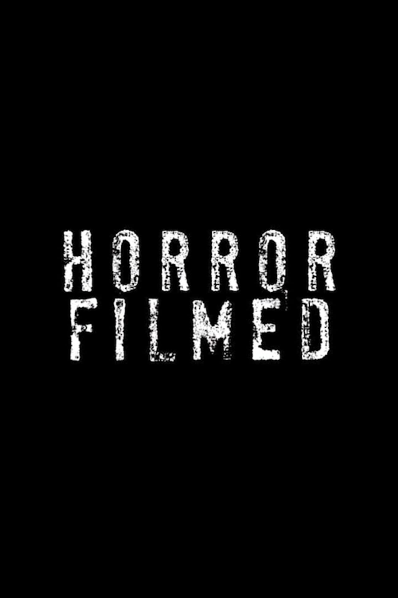 Horror Filmed preview 2