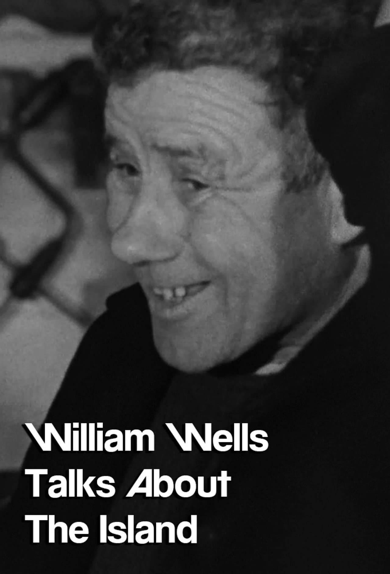William Wells Talks About The Island preview 1