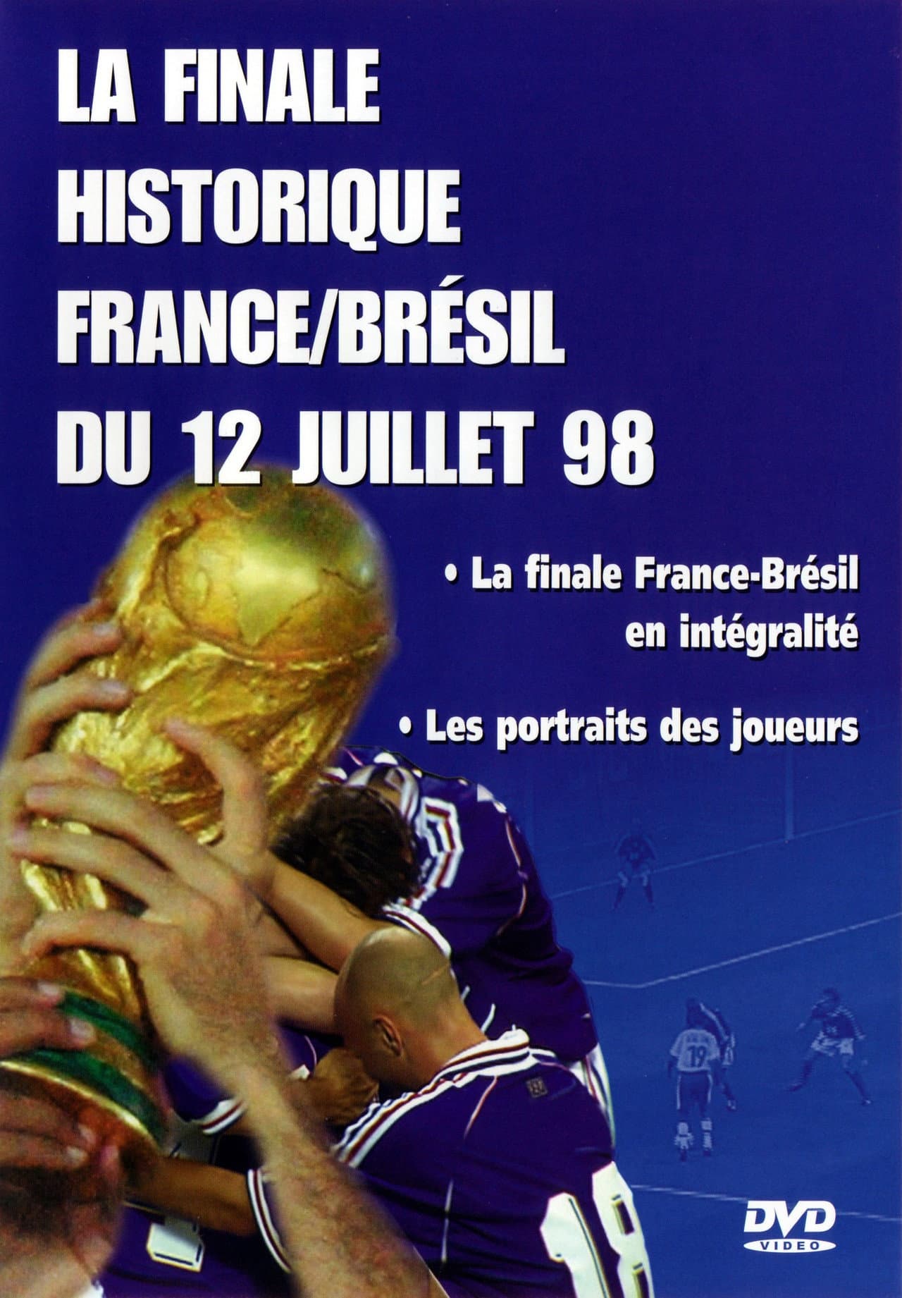 France - Brésil : Foot - Coupe du monde 1998 - Finale preview 2