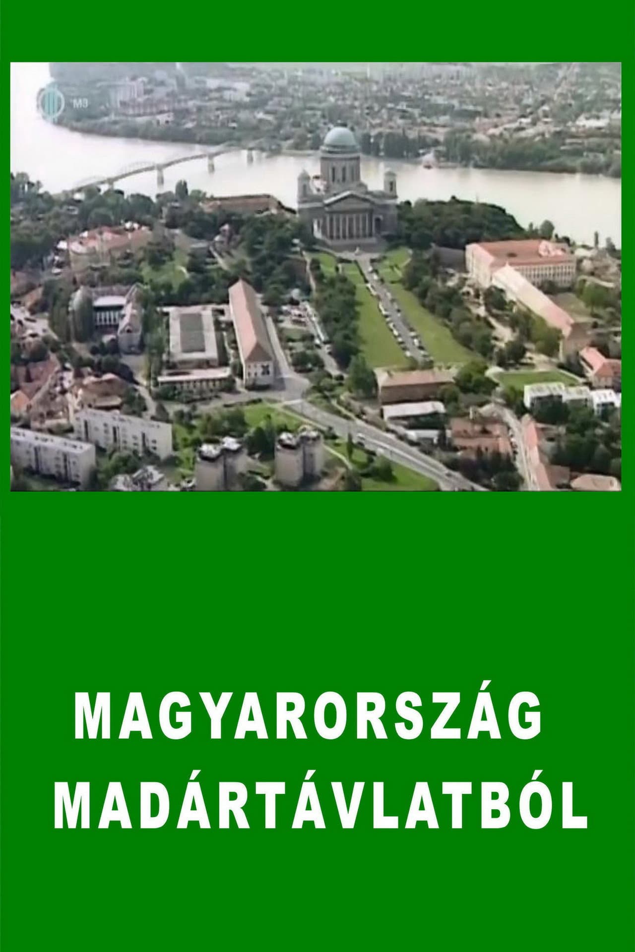 Magyarország madártávlatból preview 2