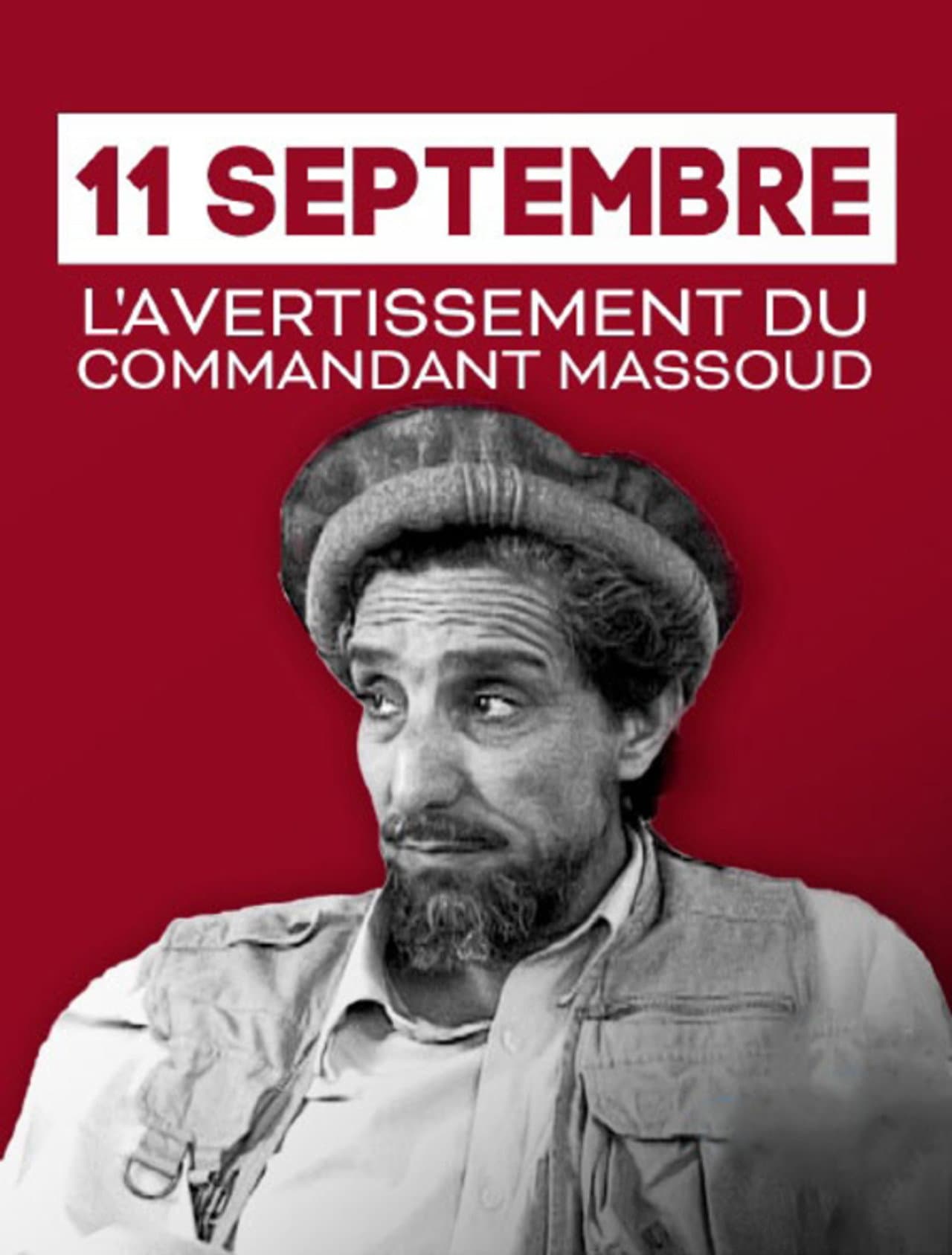 11 Septembre, l'avertissement du commandant Massoud preview 1